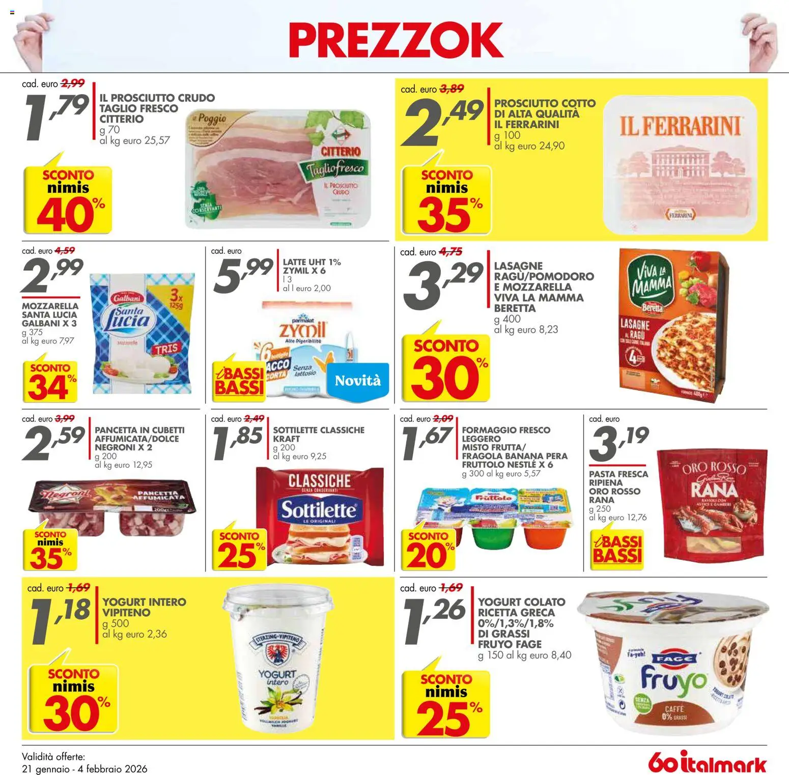 Volantino Italmark del 21.01.2026 | Pagina: 13 | Prodotti: Prosciutto Crudo, Yogurt, Pancetta, Pasta