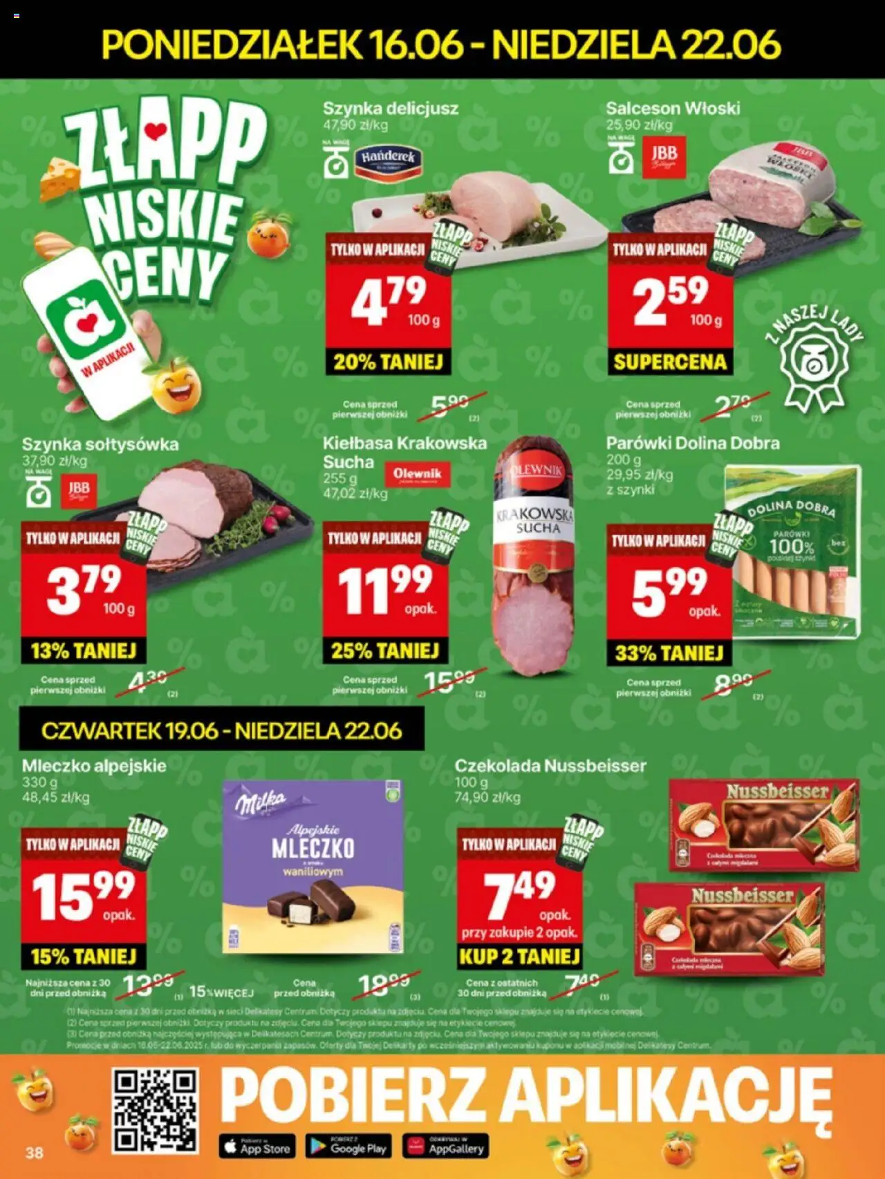 Delikatesy Centrum Gazetka - Sklepy Własne od 16.06.2025 | Strona: 38 | Produkty: Kiełbasa, Szynka, Milka, Delikatesy