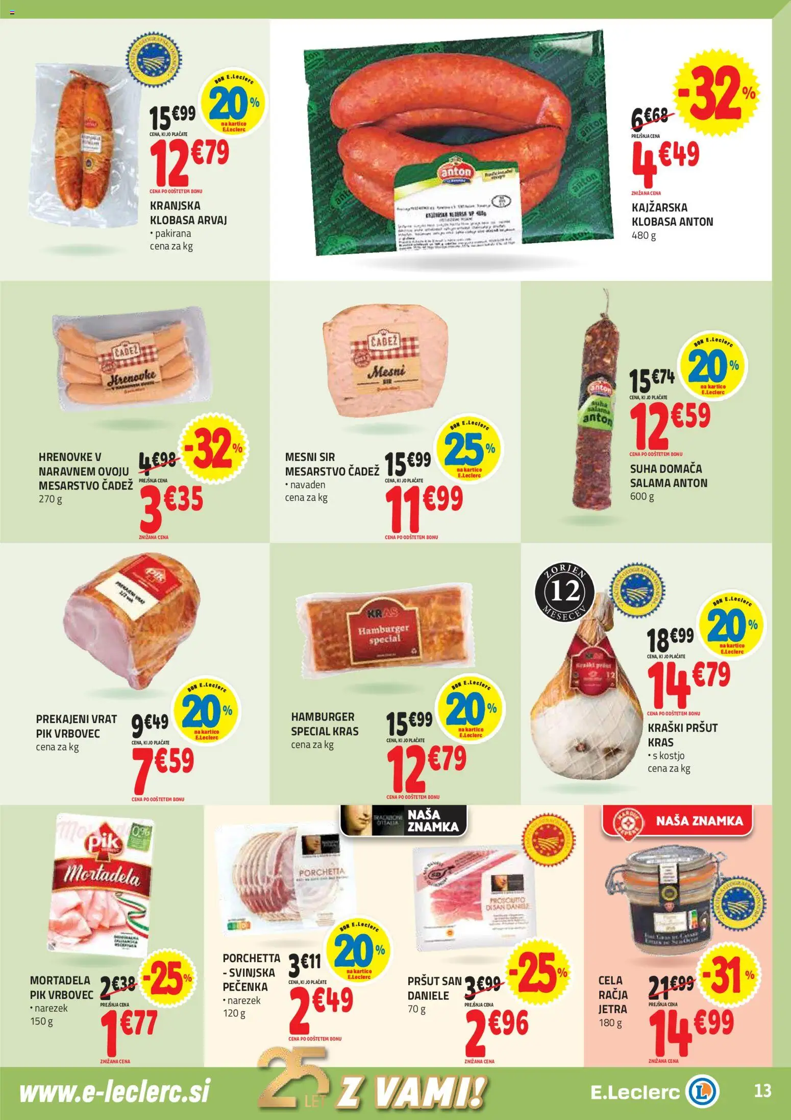 Novi E.leclerc katalog ponudbe – veljaven od 29.10.2025 | Stran: 13 | Izdelki: Hrenovke, Pršut, Mortadela, Sir