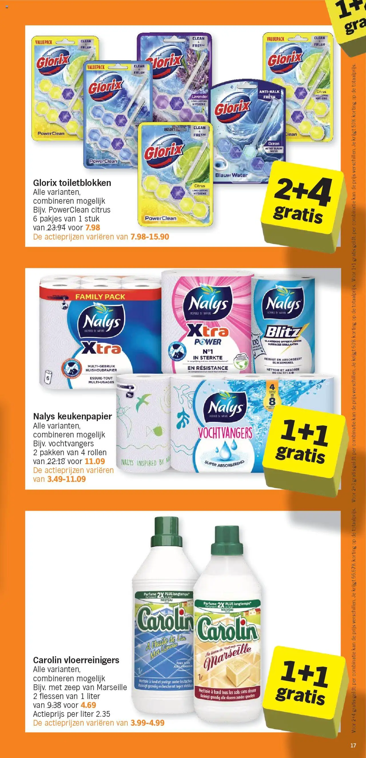  | Pagina: 17 | Producten: Vloeren, Zeep, Keukenpapier, Kan