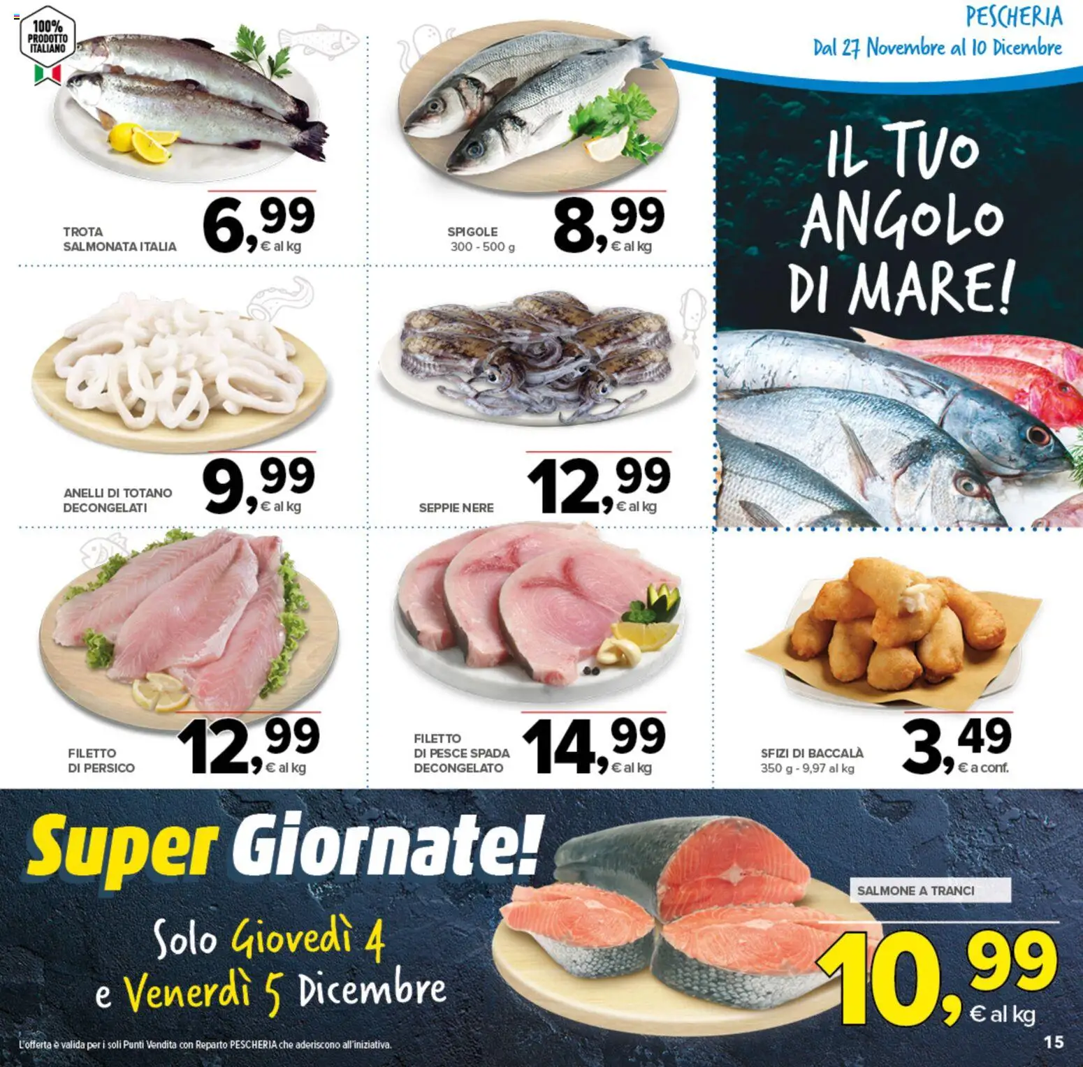 Volantino Todis del 27.11.2025 | Pagina: 15 | Prodotti: Salmone, Pesce, Totano, Pesce spada
