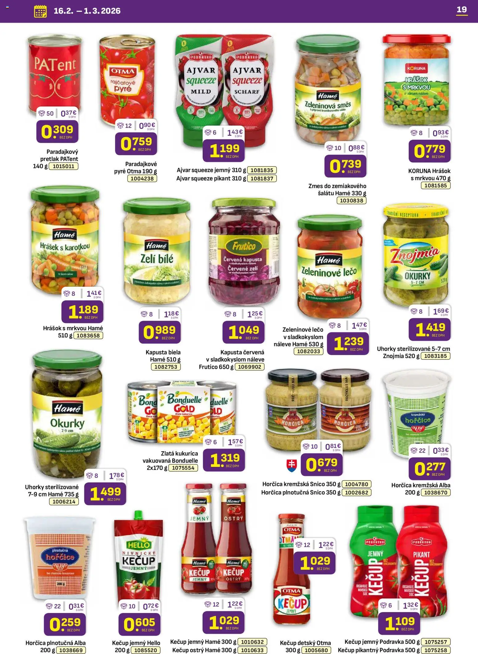 Nové Libex akcie – leták je platný od 16.02.2026 | Strana: 19 | Produkty: Kapusta biela, Hrášok, Kukurica, Uhorky