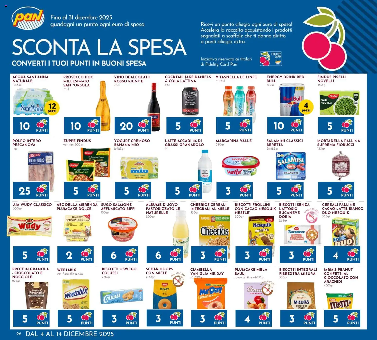 Volantino Pan del 04.12.2025 | Pagina: 26 | Prodotti: Yogurt, Nocciole, Scaffale, Miele