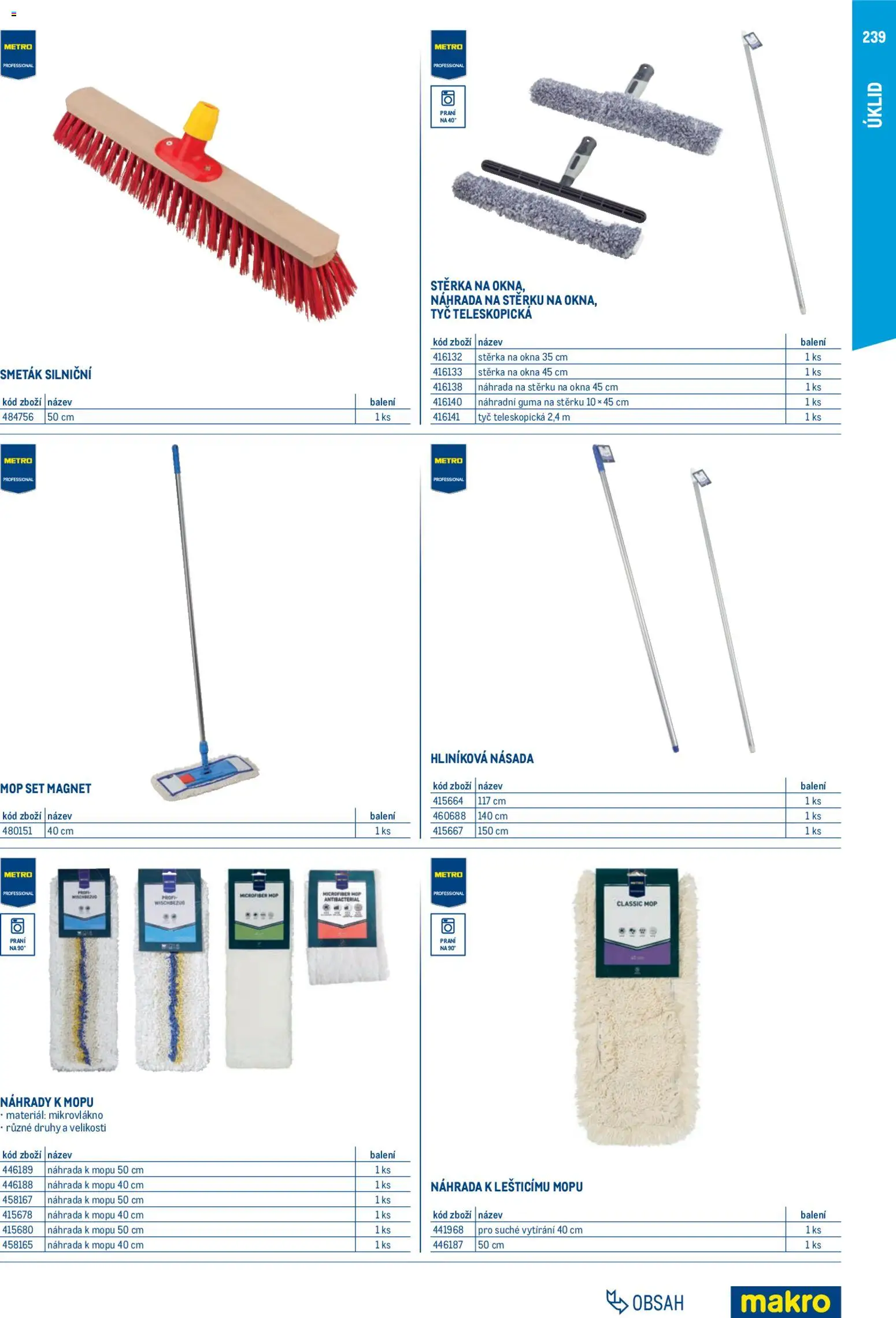 Makro leták - Gastro vybavení a zařízení od 01.02.2026 | Strana: 239 | Produkty: Mop, Guma, Smeták, Stěrka na okna