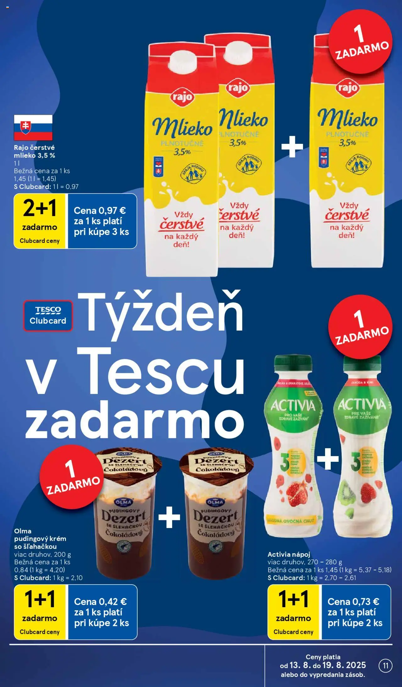 Tesco Hypermarket - leták │ platný od 13.08.2025 | Strana: 11 | Produkty: Mlieko, Kiwi, Krém