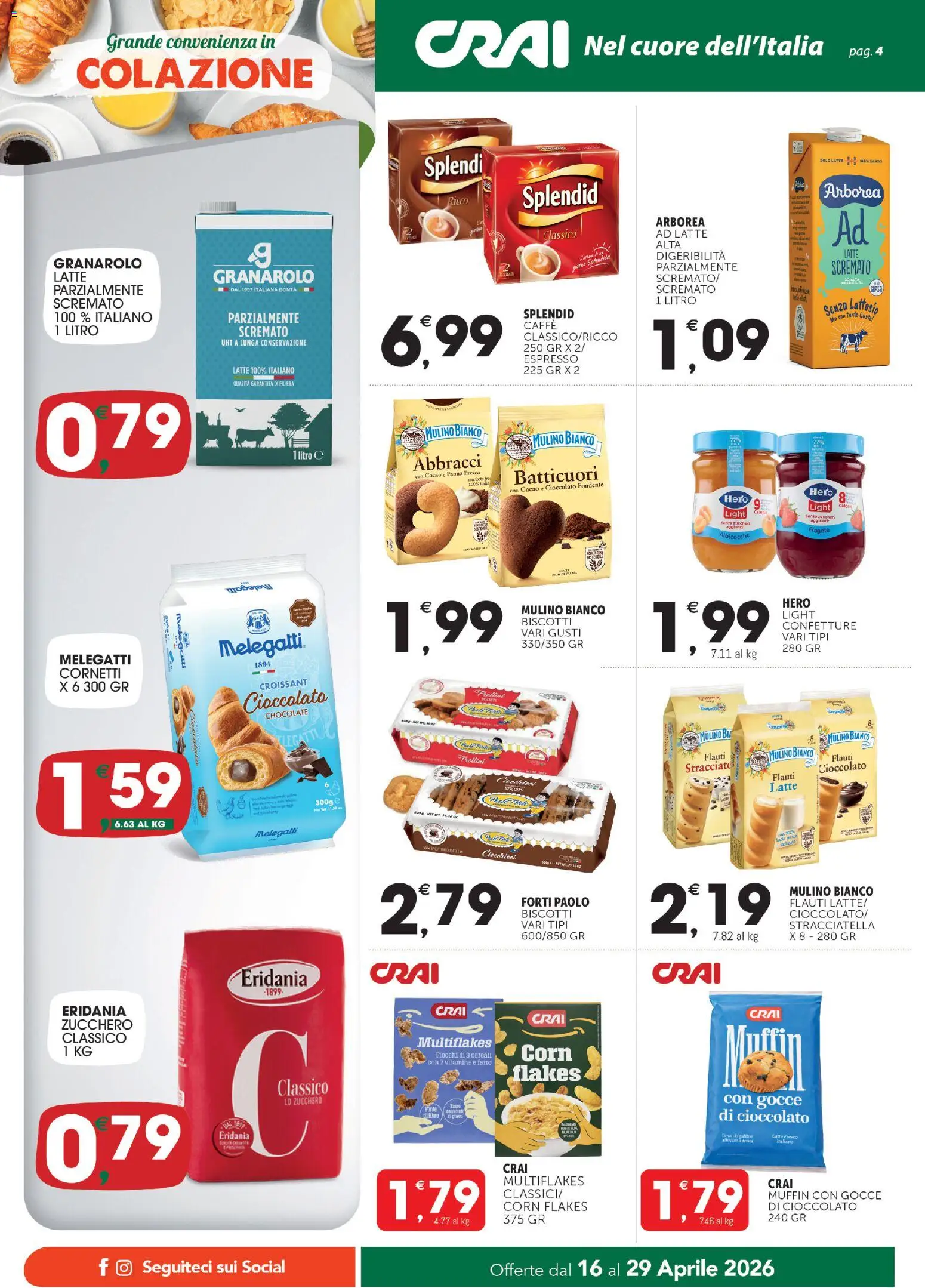 Volantino CRAI del 16.04.2026 | Pagina: 4 | Prodotti: Cioccolato, Zucchero, Albicocche, Stracciatella