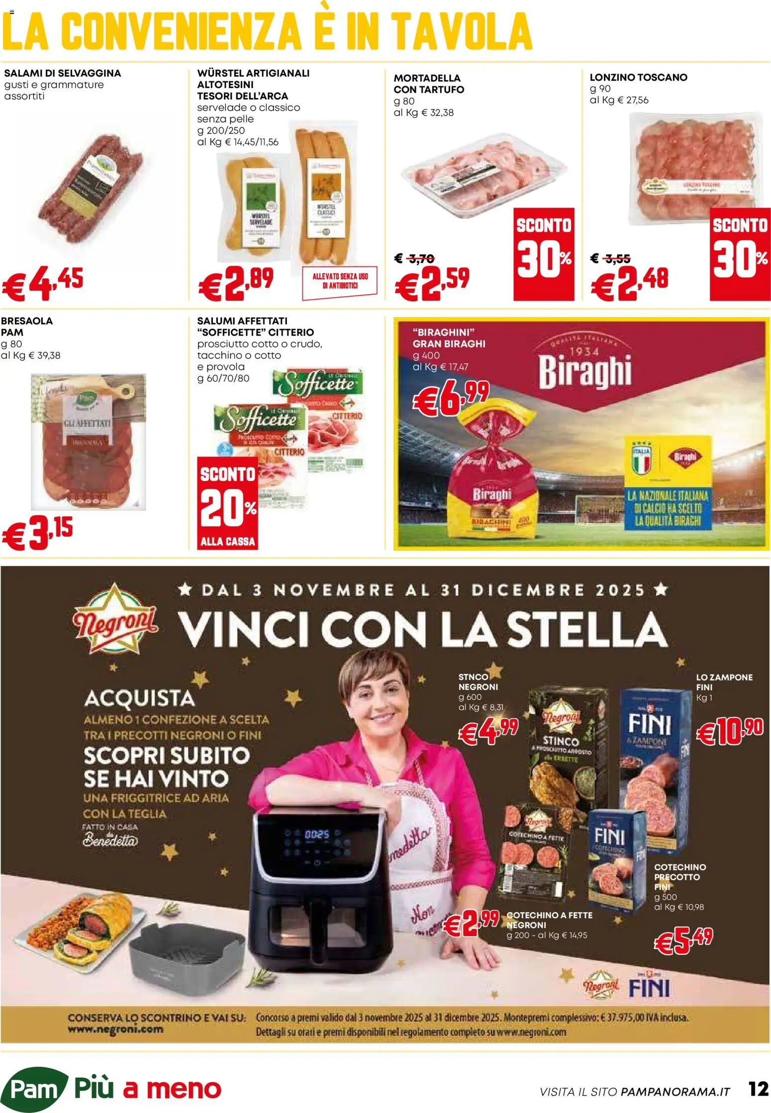 Volantino PAM del 18.12.2025 | Pagina: 12 | Prodotti: Prosciutto, Wurstel, Provola, Cotechino