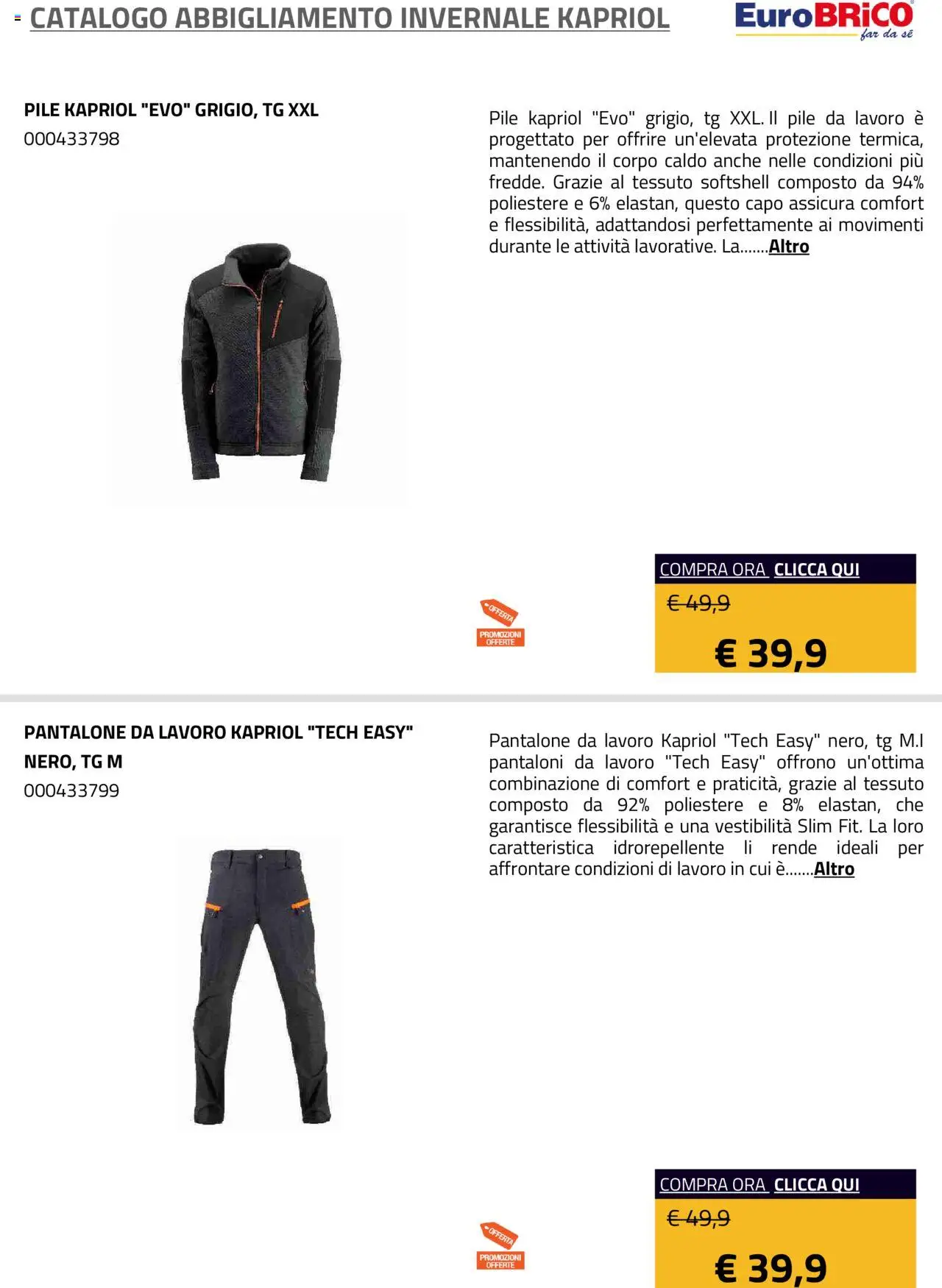 Volantino Eurobrico del 23.07.2025 | Pagina: 8 | Prodotti: Pile, Pantaloni