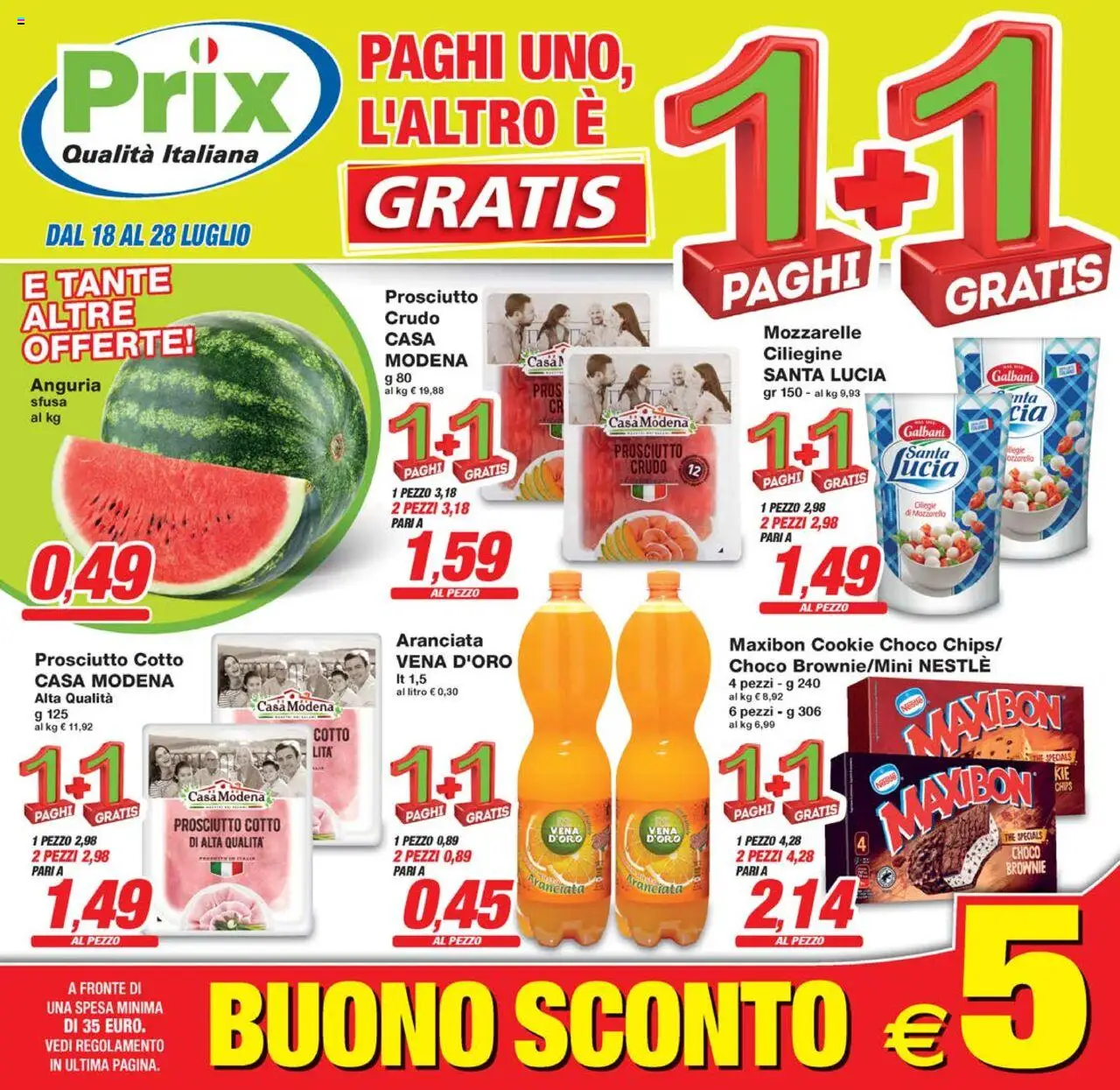 Volantino Prix del 18.07.2025 | Pagina: 1 | Prodotti: Prosciutto Cotto, Prosciutto, Anguria, The