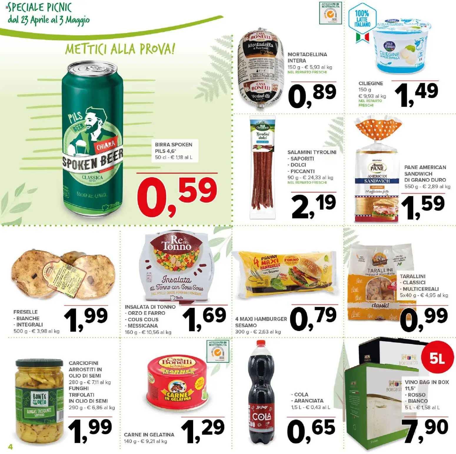 Volantino Todis del 23.04.2026 | Pagina: 4 | Prodotti: Pane, Ceci, Pomodori, Mortadella