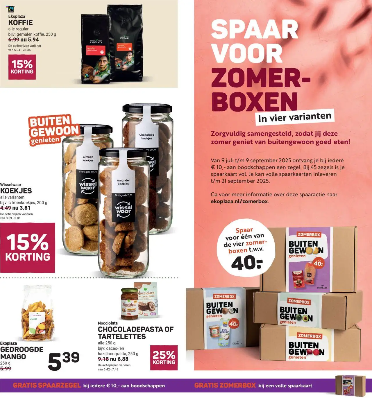  | Pagina: 5 | Producten: Chocolade, Kan, Koekjes, Mango