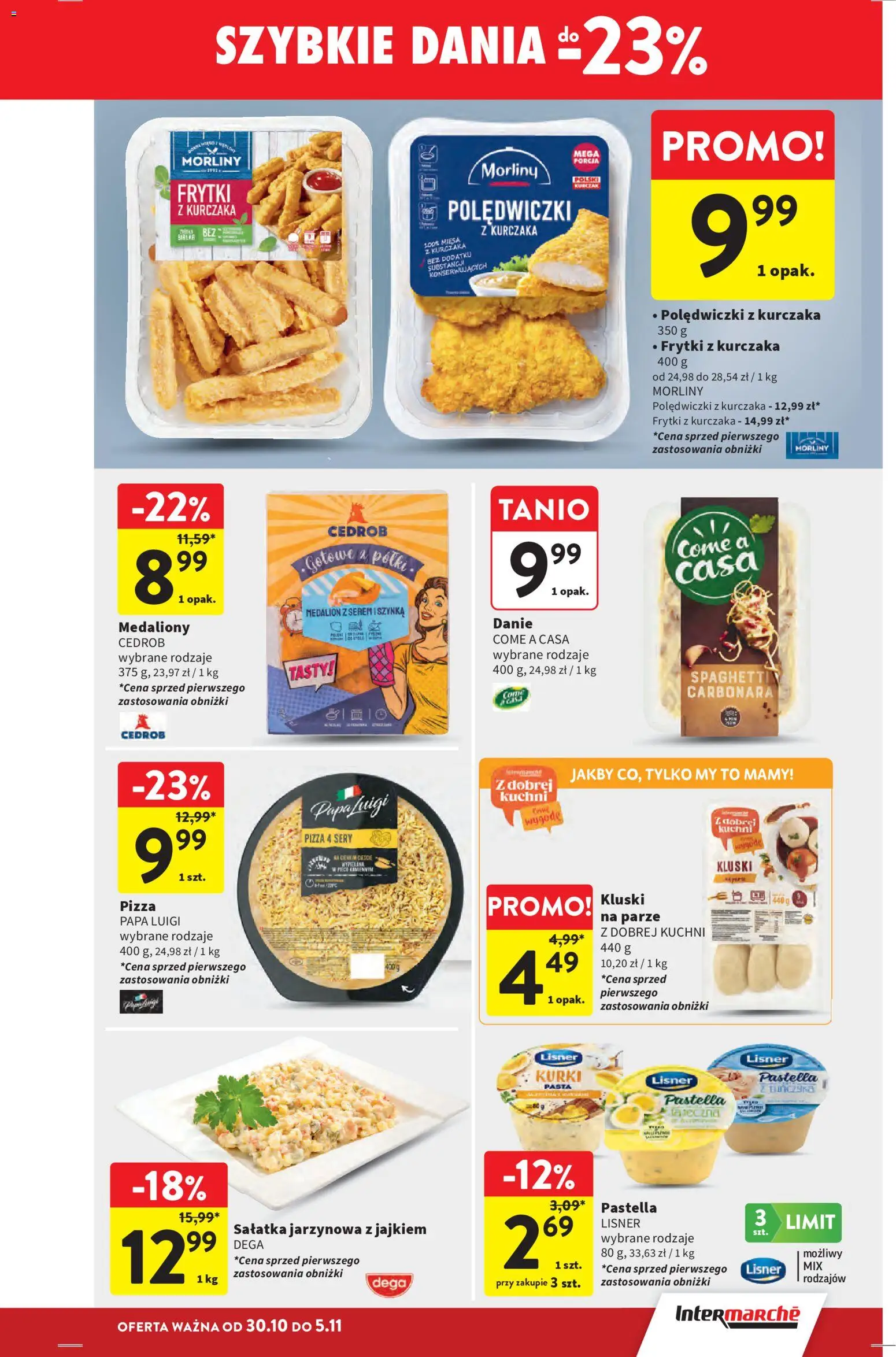 Intermarche Gazetka od 30.10.2025 | Strona: 23 | Produkty: Carbonara, Szynka, Pizza, Frytki