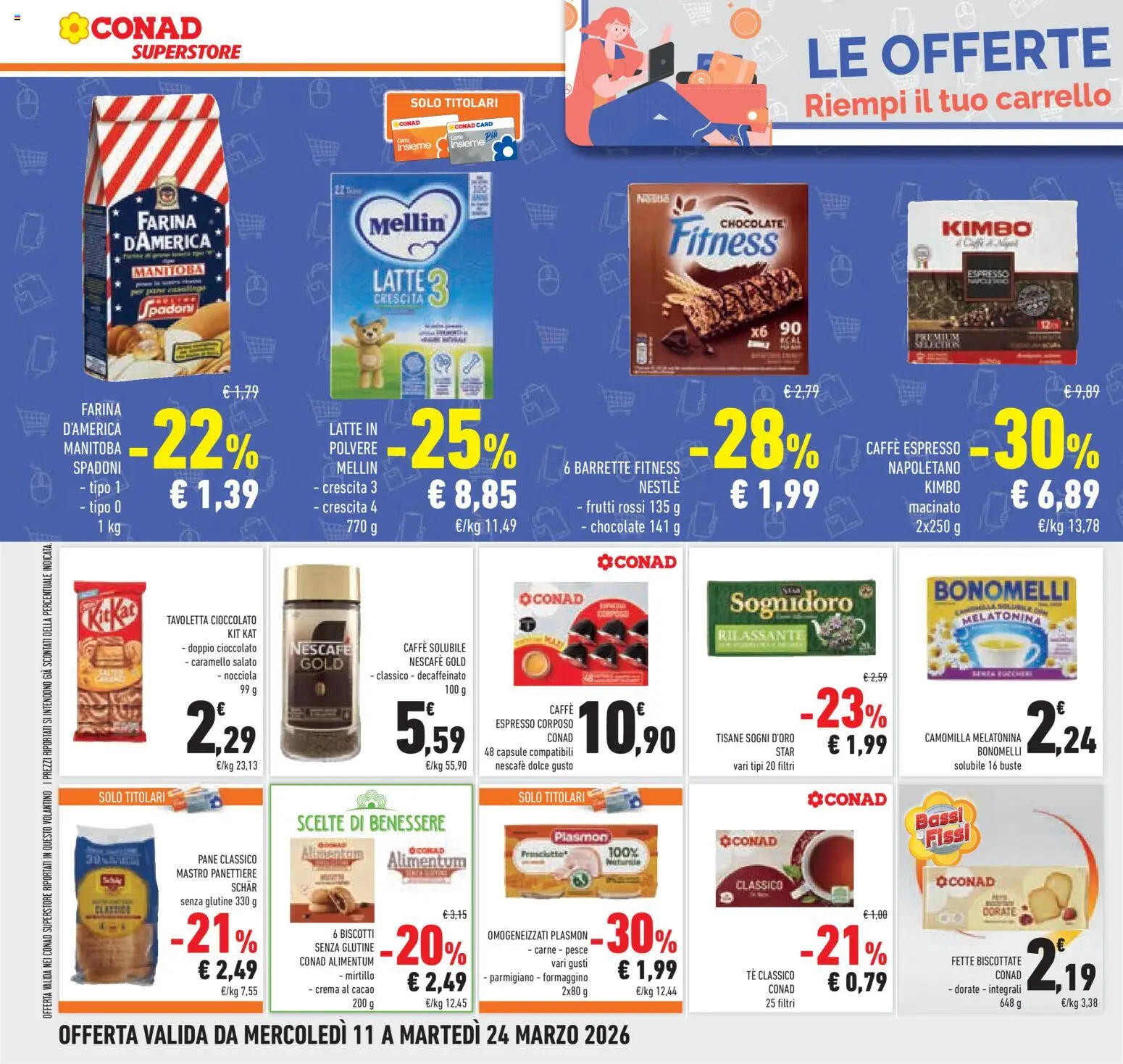 Volantino Conad del 11.03.2026 | Pagina: 36 | Prodotti: Crema, Biscotti, Latte, Macinato