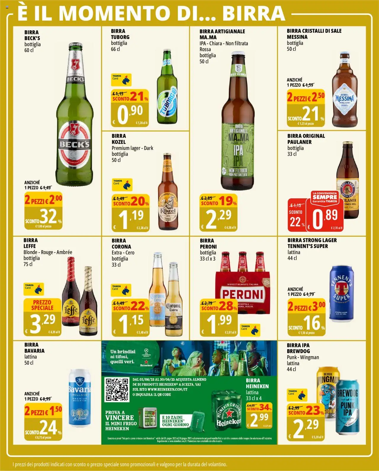 Volantino Tigros del 04.06.2025 | Pagina: 24 | Prodotti: Tennent's, Birra, Sale, Bottiglia
