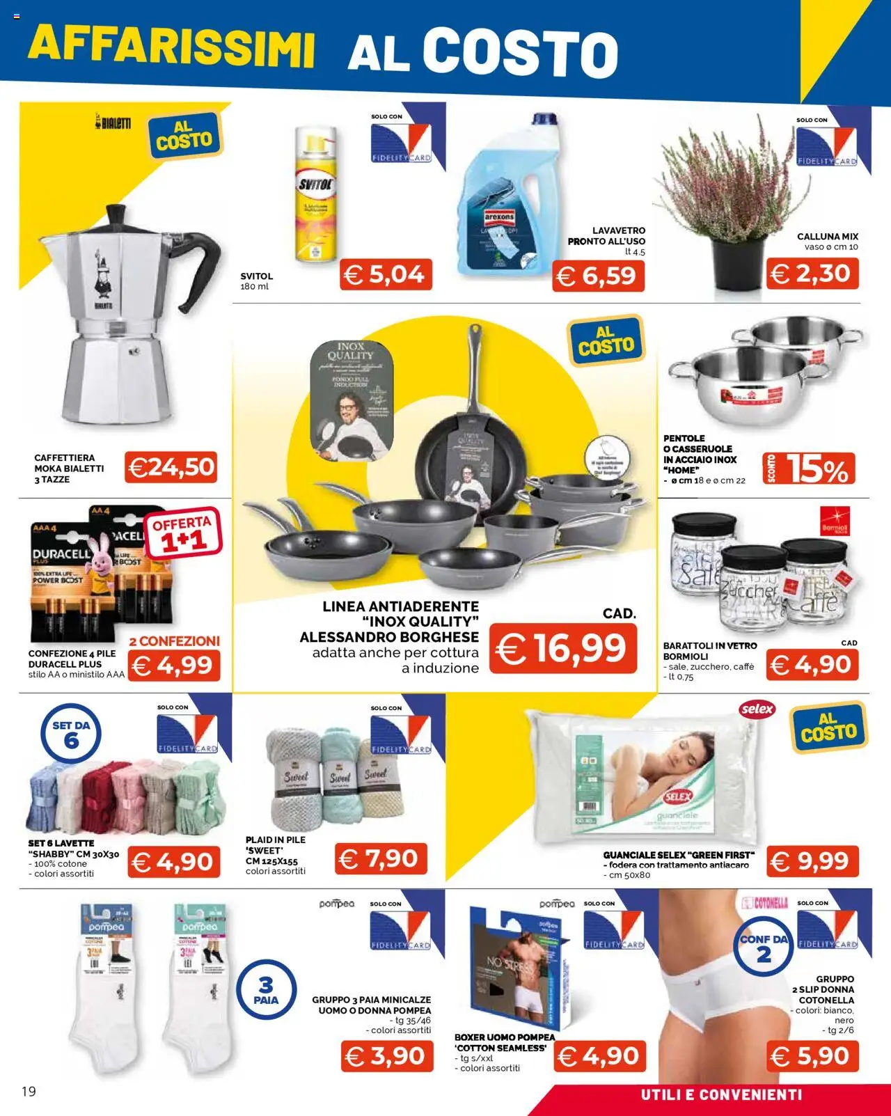 Volantino Mercatò del 25.08.2025 | Pagina: 19 | Prodotti: Pile, Caffè, Slip, Vaso