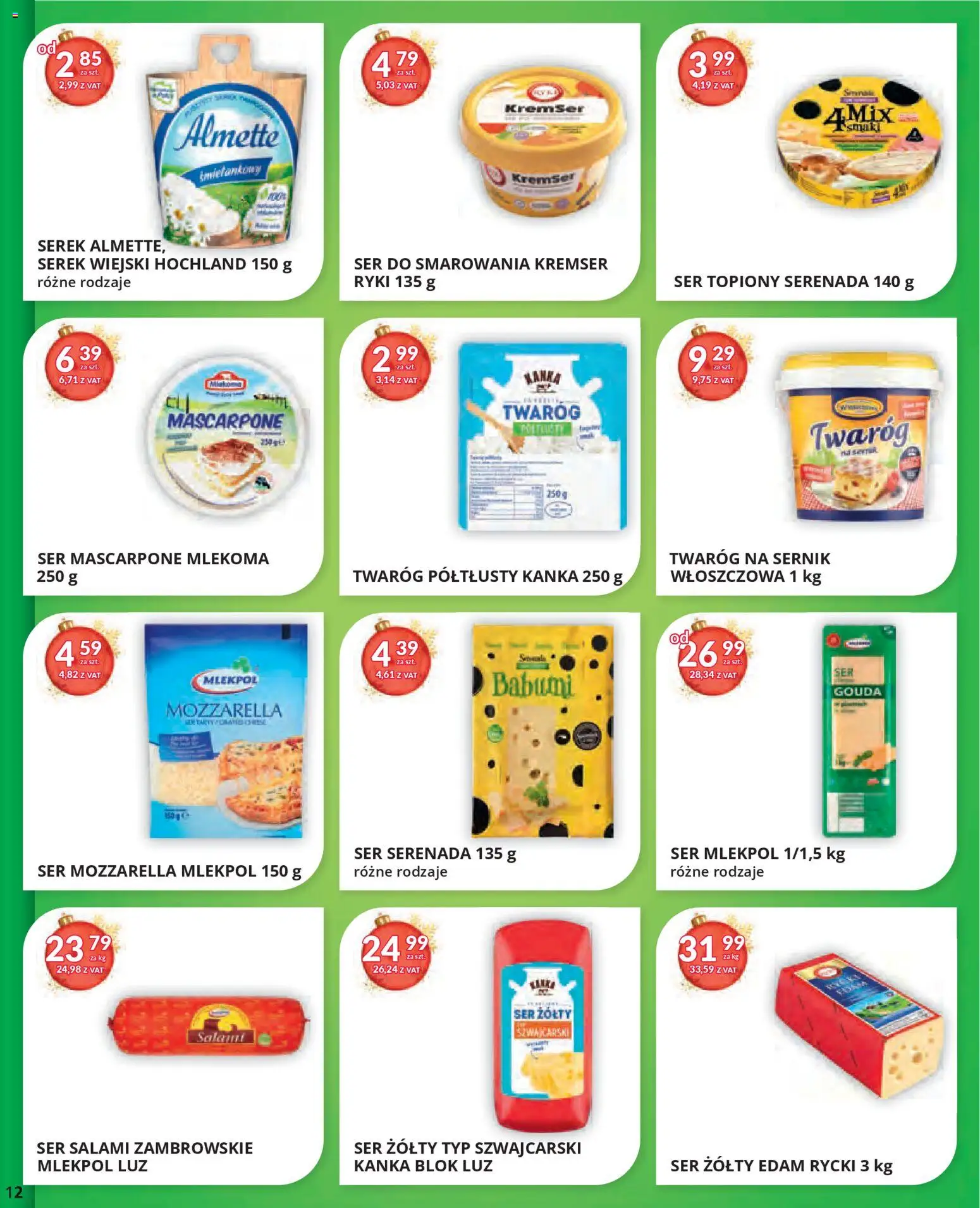 Eurocash Gazetka od 17.11.2025 | Strona: 12 | Produkty: Ser żółty, Serek, Serek wiejski, Ser
