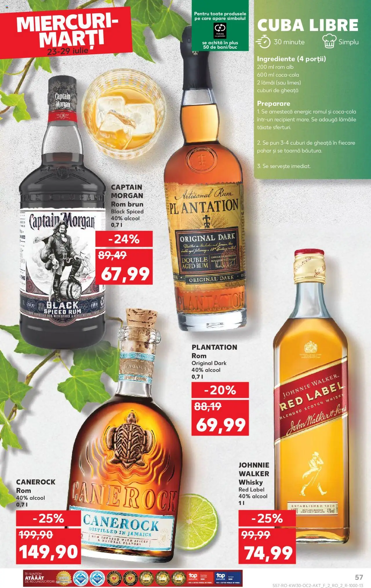 Kaufland RO akciós ujság - amely érvényes a következő dátumtól: 23.07.2025 | Oldal: 57 | Termékek: Rum, Captain morgan, Whisky