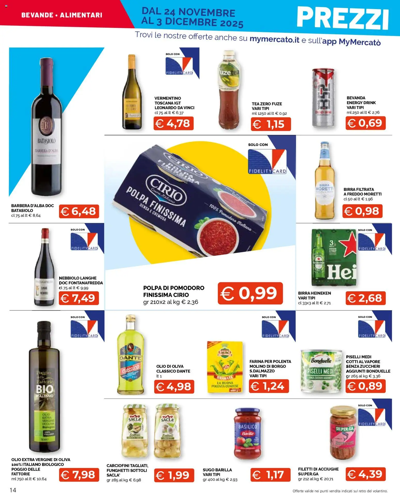 Volantino Mercatò del 24.11.2025 | Pagina: 14 | Prodotti: Birra, Olio, Olio extra vergine, Sugo