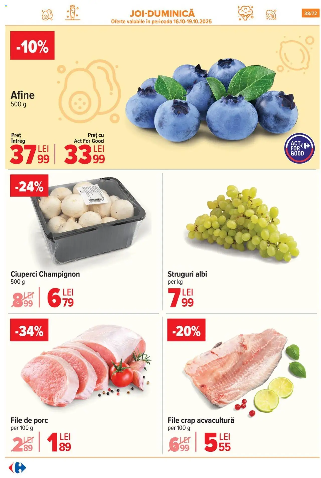 Noul catalog Carrefour – valabil de la 15.10.2025 | Pagină: 40 | Produse: Struguri, Afine, Ciuperci