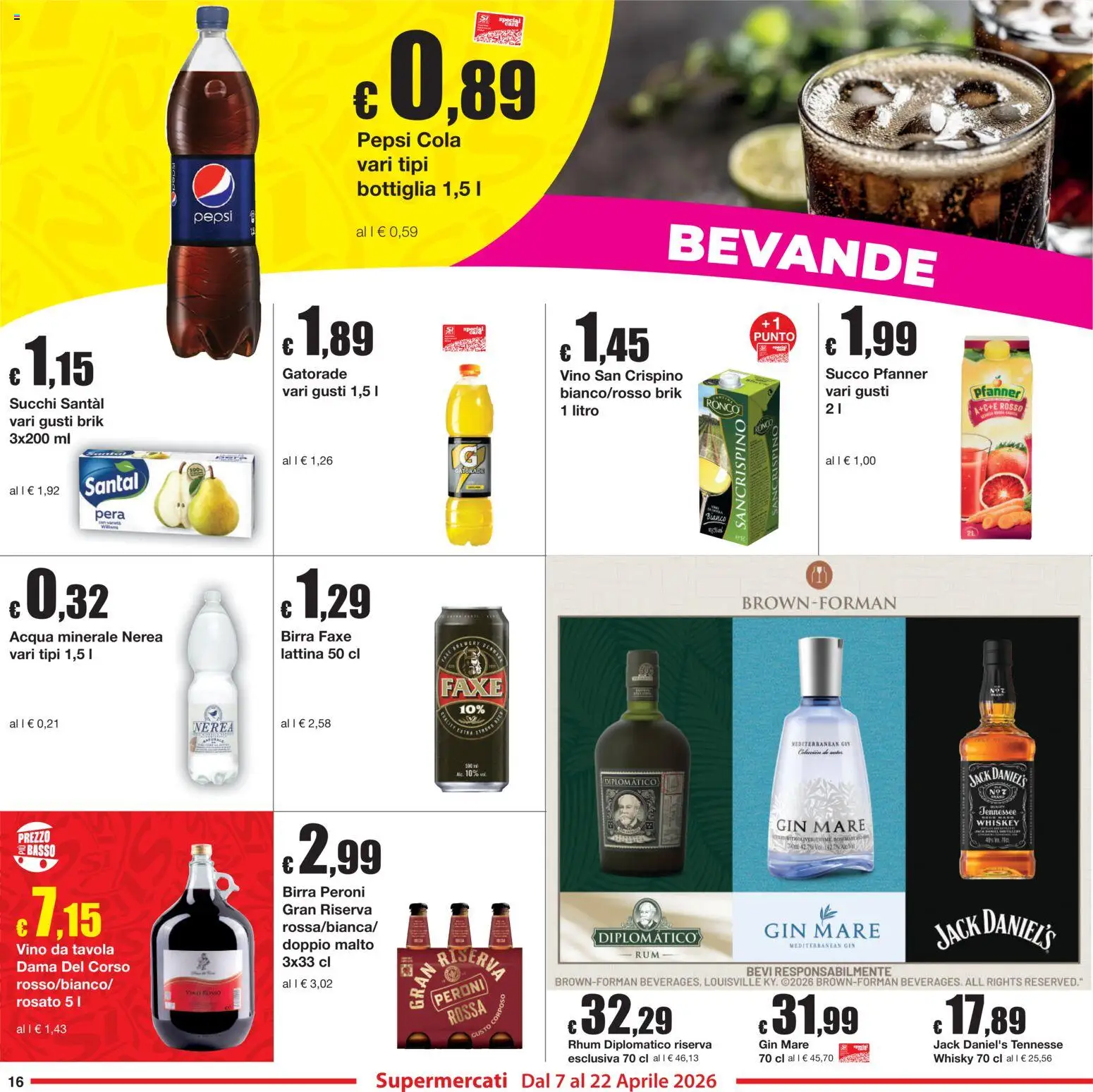 Volantino Sì con Te del 07.04.2026 | Pagina: 16 | Prodotti: Succo, Acqua, Mais, Acqua minerale