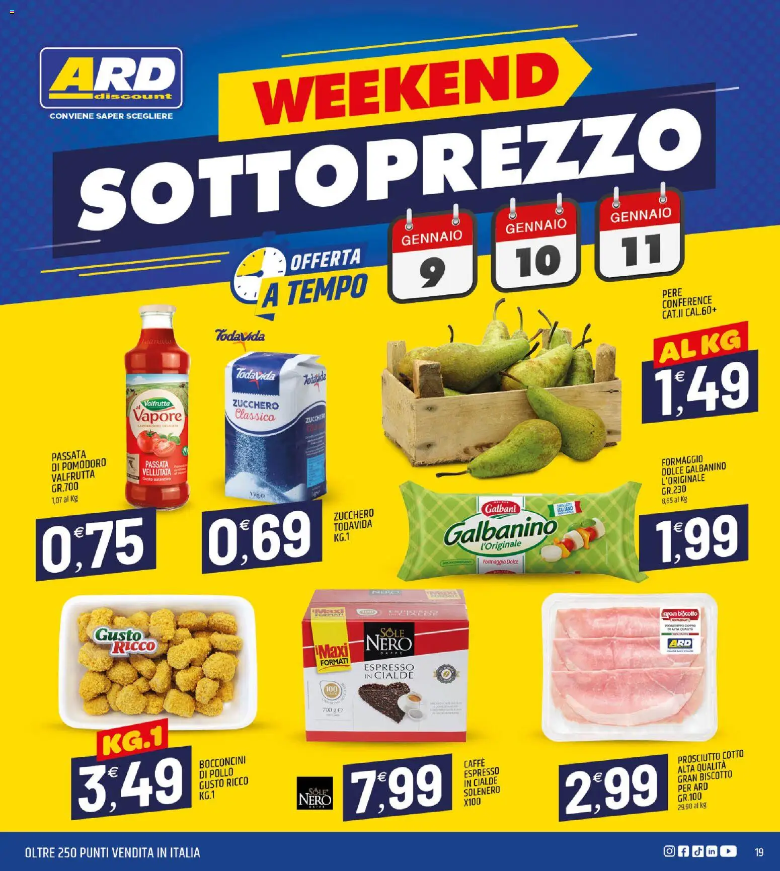 Volantino ARD Discount del 02.01.2026 | Pagina: 19 | Prodotti: Caffè, Zucchero, Pomodoro, Passata di pomodoro