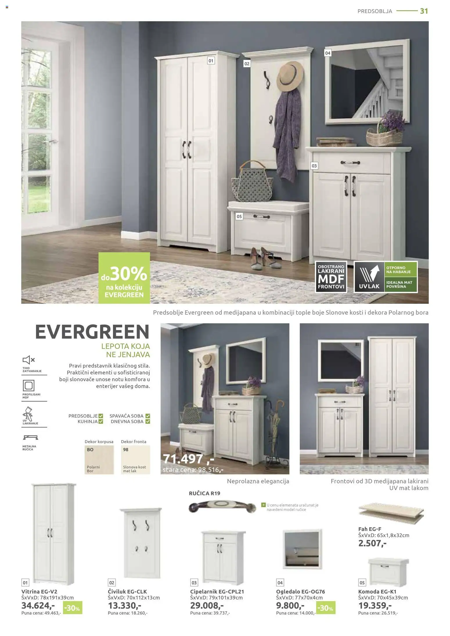 Jela katalog - važi od 06.04.2026 | Strana: 31 | Proizvode: Komoda, Kuhinja, Ogledalo, Civiluk