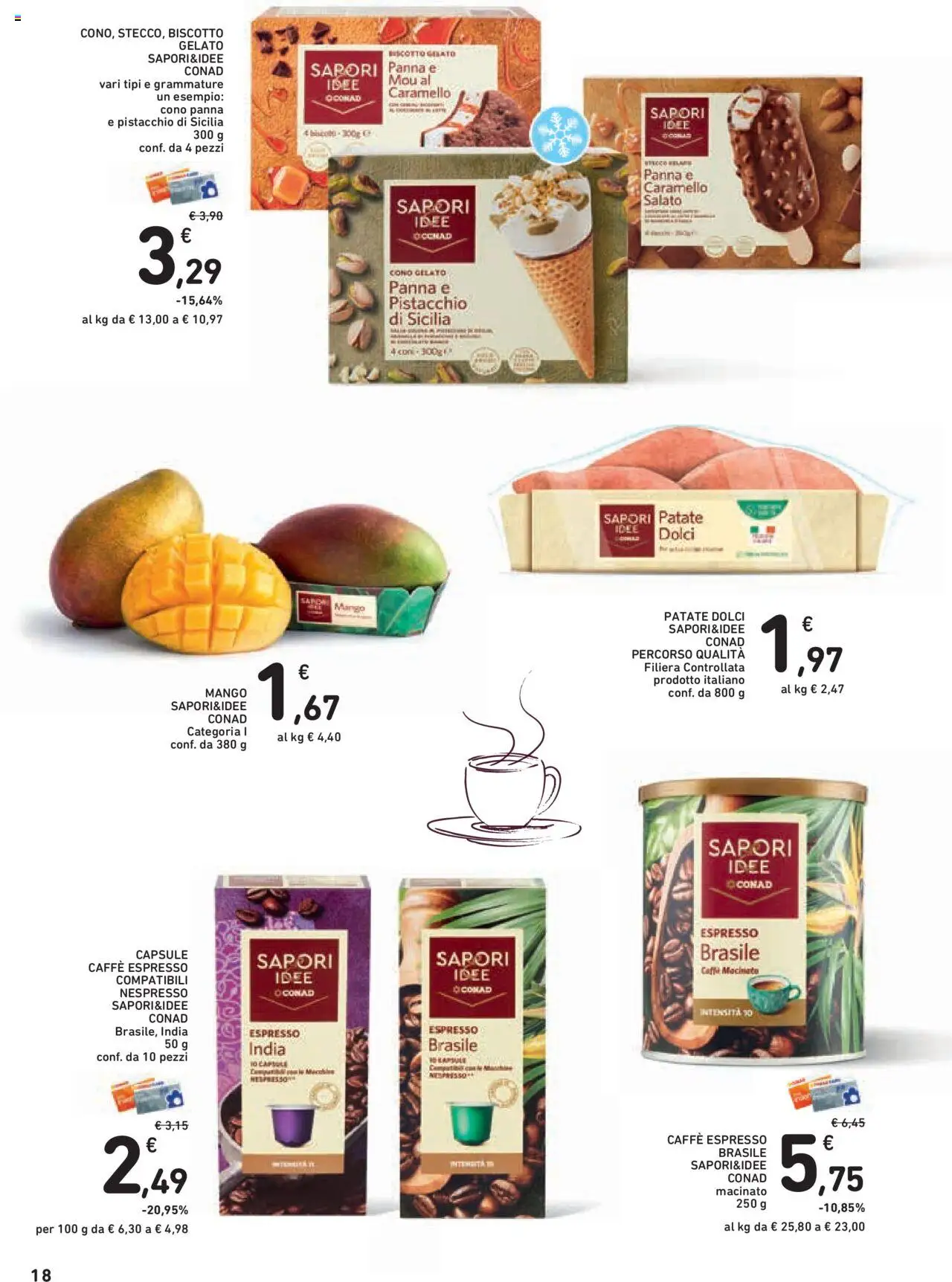 Volantino Conad del 11.09.2025 | Pagina: 18 | Prodotti: Caffè, Gelato, Patate, Macinato