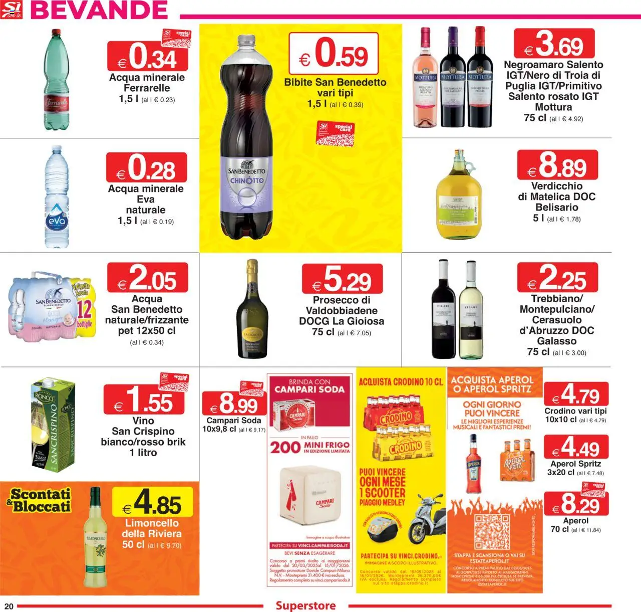 Volantino Sì con Te del 07.08.2025 | Pagina: 20 | Prodotti: Vino, Bibite, Aperol, Ferrarelle