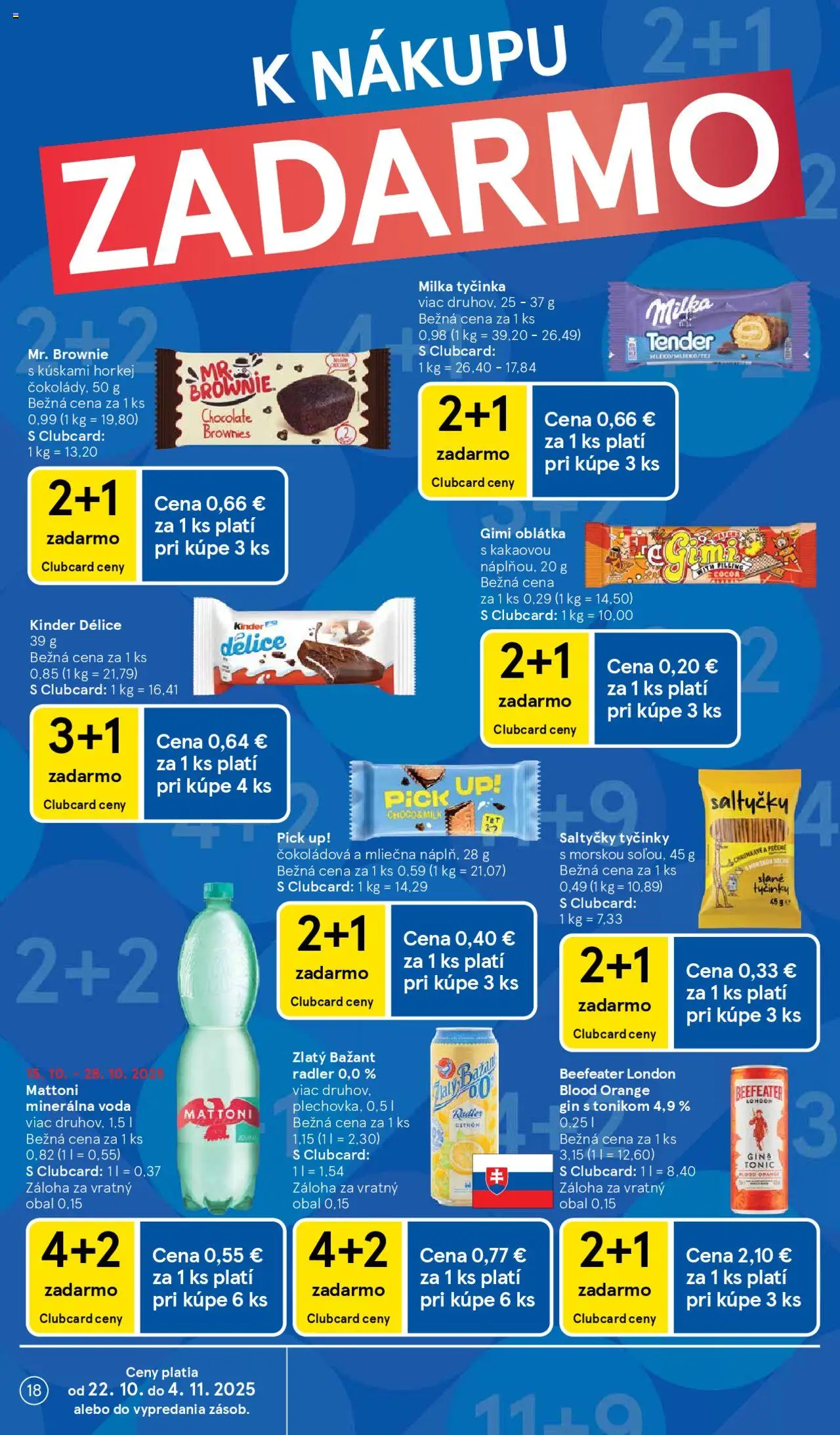 Nové Tesco akcie – leták je platný od 22.10.2025 | Strana: 18 | Produkty: Kinder, Radler, Zlatý Bažant, Gin
