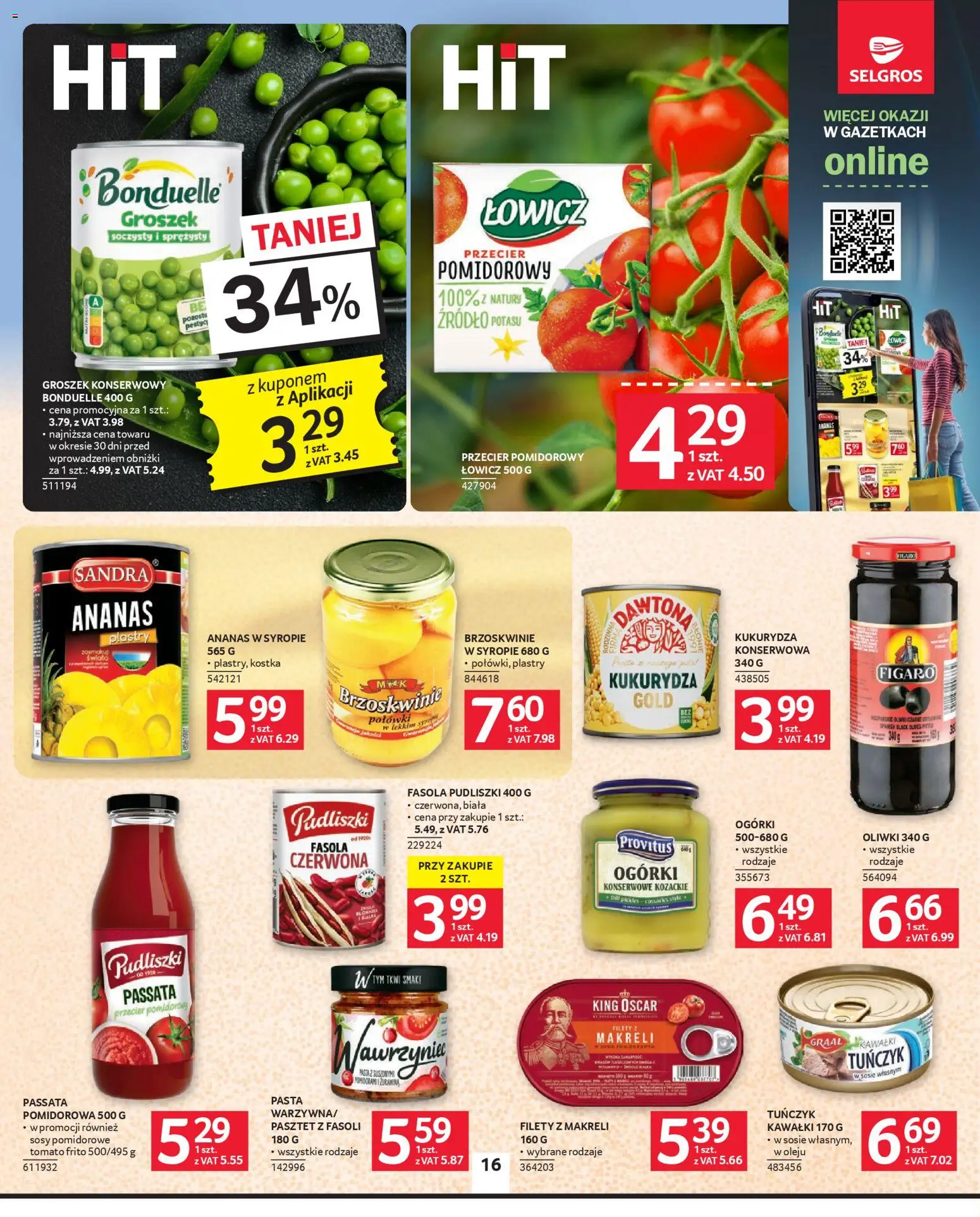Selgros cash&carry Gazetka od 19.02.2026 | Strona: 16 | Produkty: Groszek, Tuńczyk, Ananas, Ogórki