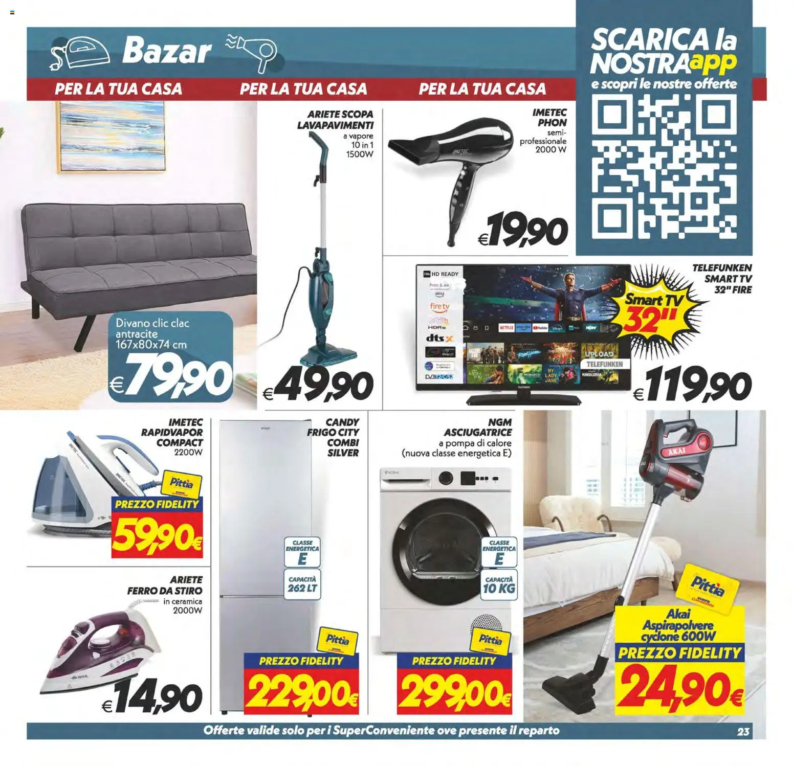 Volantino SuperConveniente del 24.02.2026 | Pagina: 23 | Prodotti: smart TV, Asciugatrice, Scopa, Divano