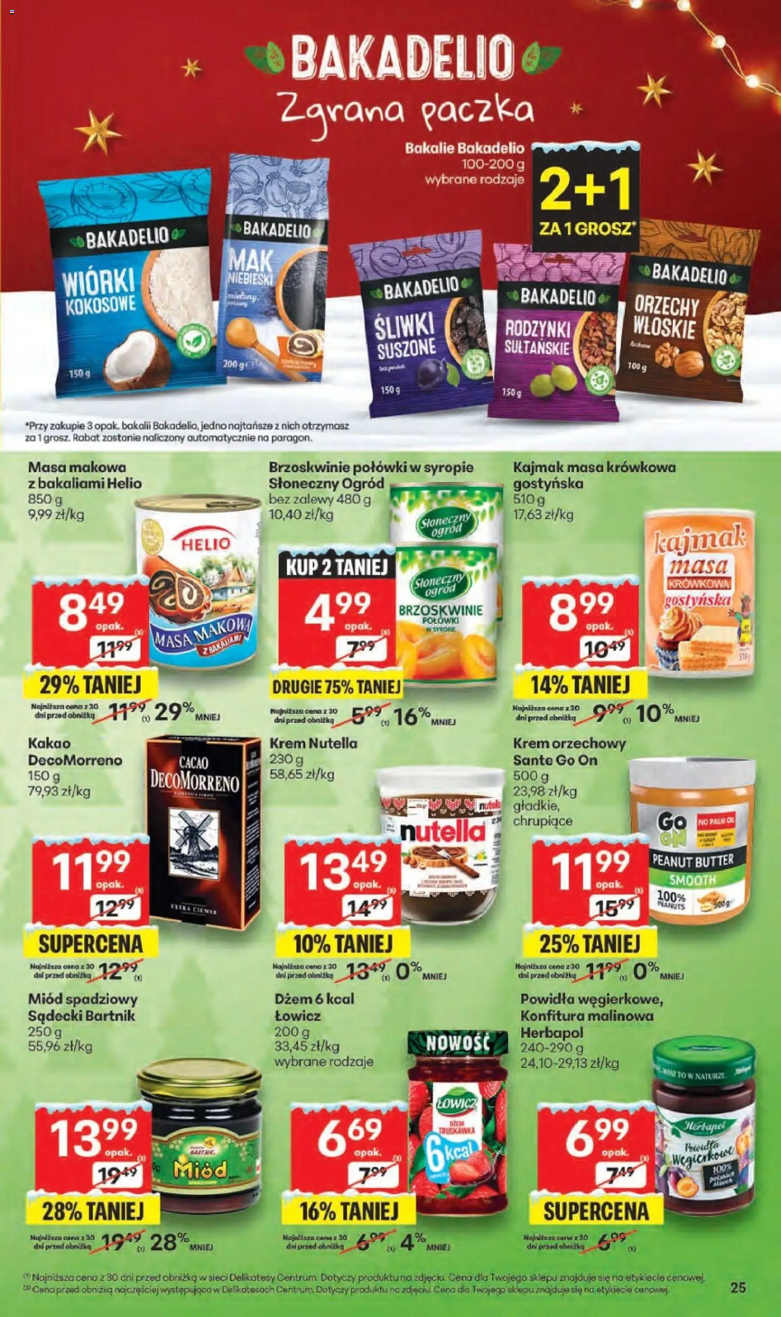 Delikatesy Centrum Gazetka od 11.12.2025 | Strona: 25 | Produkty: Nutella, Kajmak, Orzechy, Rodzynki