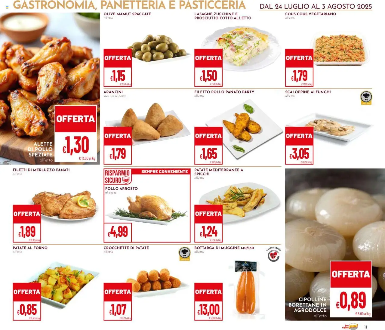 Volantino Pan del 24.07.2025 | Pagina: 11 | Prodotti: Pollo, Funghi, Zucchine, Forno