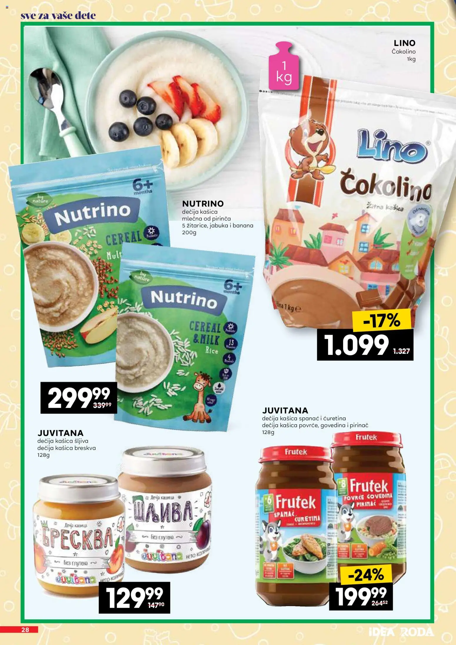 Idea katalog Neprehrane katalog - važi od 19.03.2026 | Strana: 28 | Proizvode: Banana, Spanać, Breskva, Pirinač