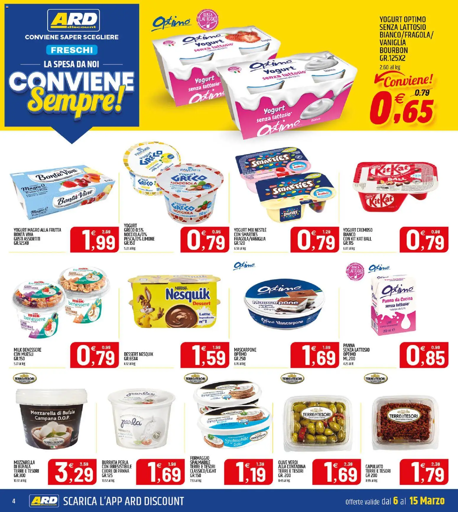 Volantino ARD Discount del 06.03.2026 | Pagina: 4 | Prodotti: Yogurt greco, Panna, Latte, Olive