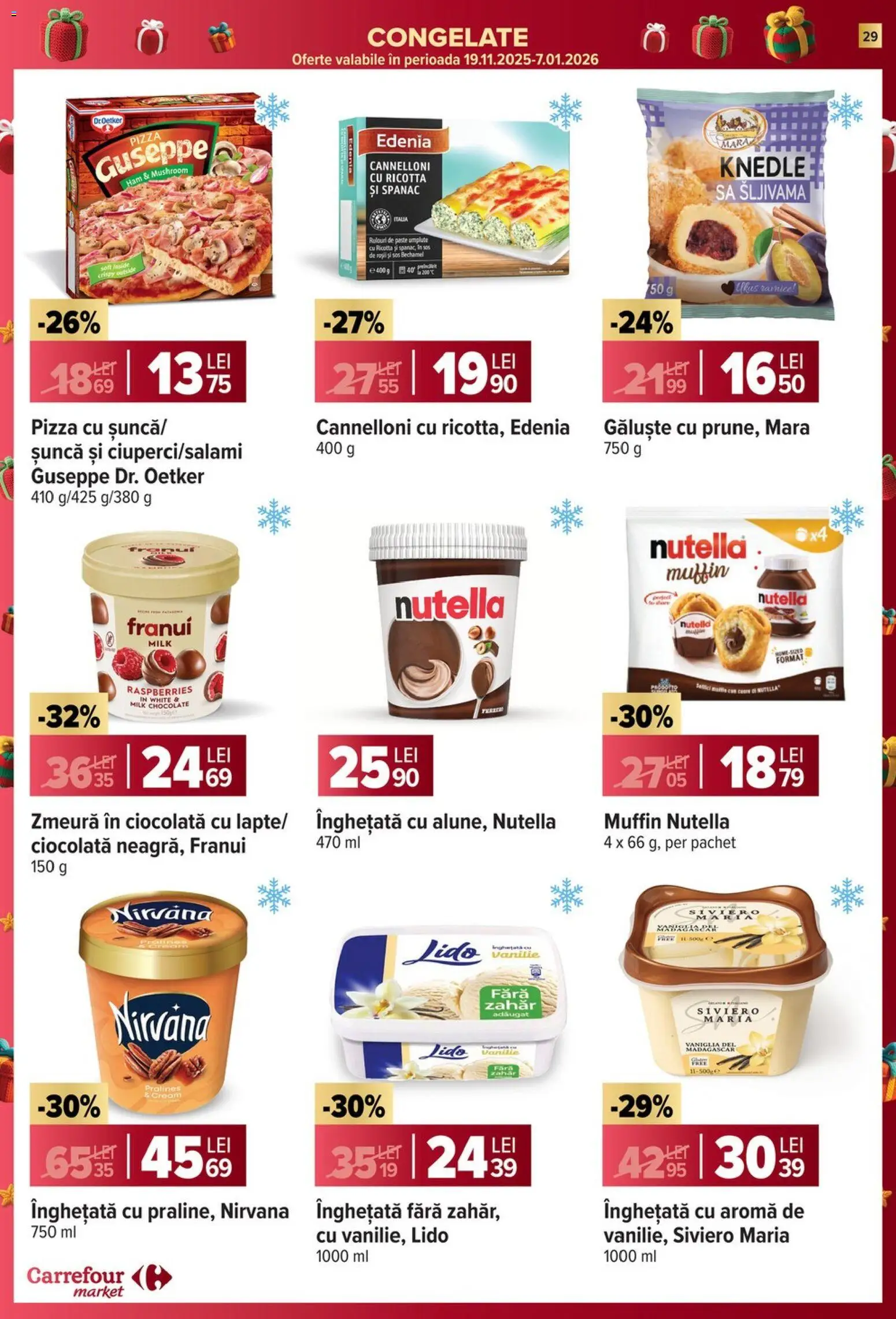 Noul catalog Carrefour – valabil de la 26.11.2025 | Pagină: 29 | Produse: Zmeură, Șuncă, Pizza, Zahăr