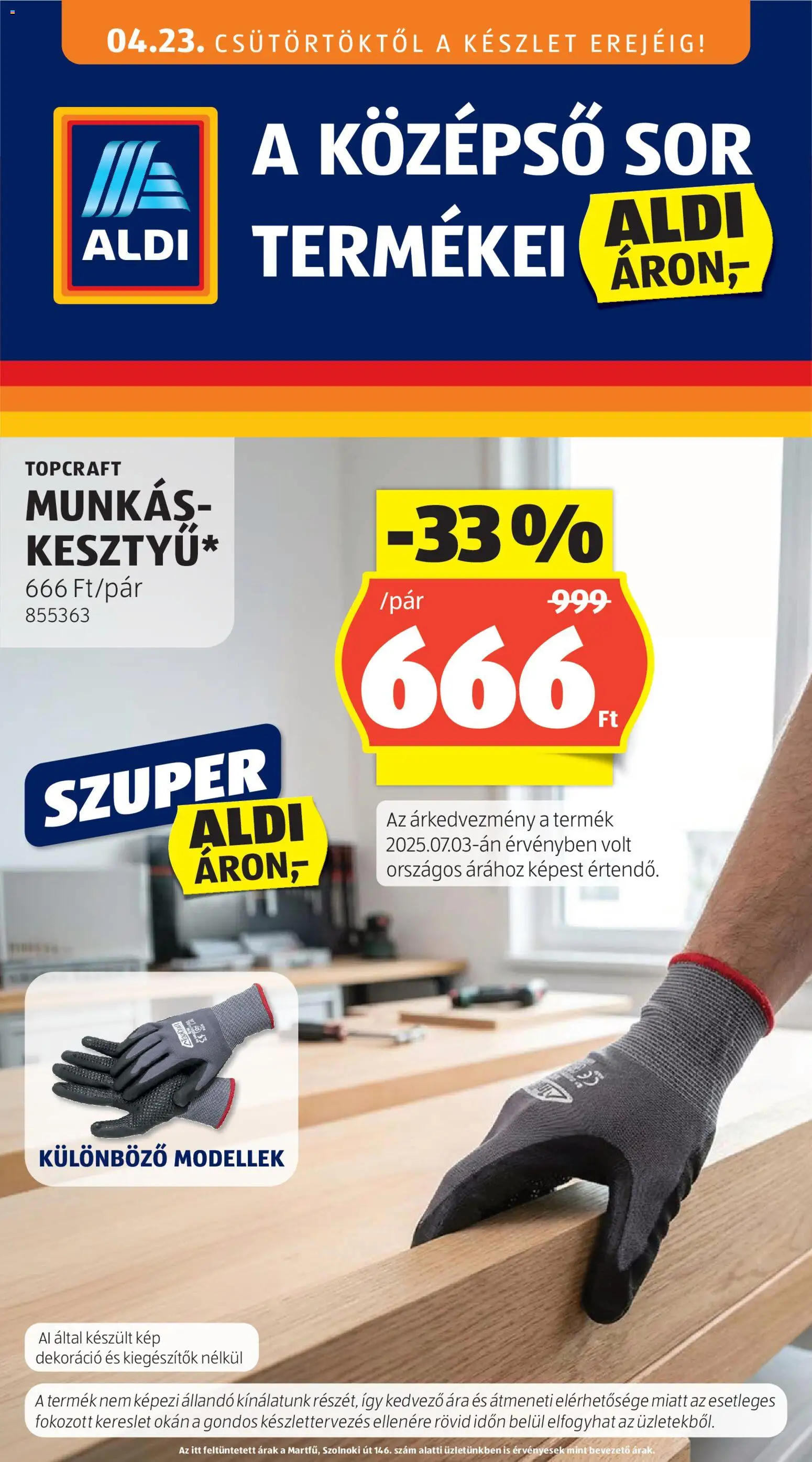 Aldi akciós ujság - amely érvényes a következő dátumtól: 23.04.2026 | Oldal: 1 | Termékek: Kesztyű, Sör, Dekoráció