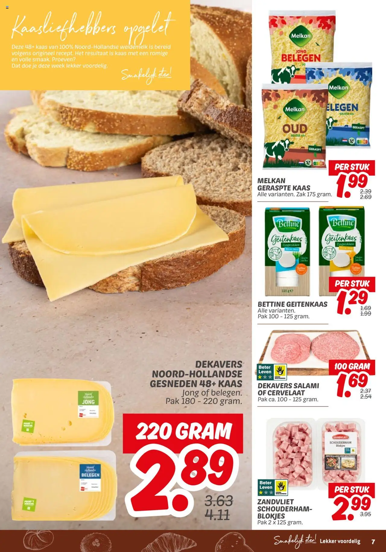  | Pagina: 7 | Producten: Kaas, Salami, Zak