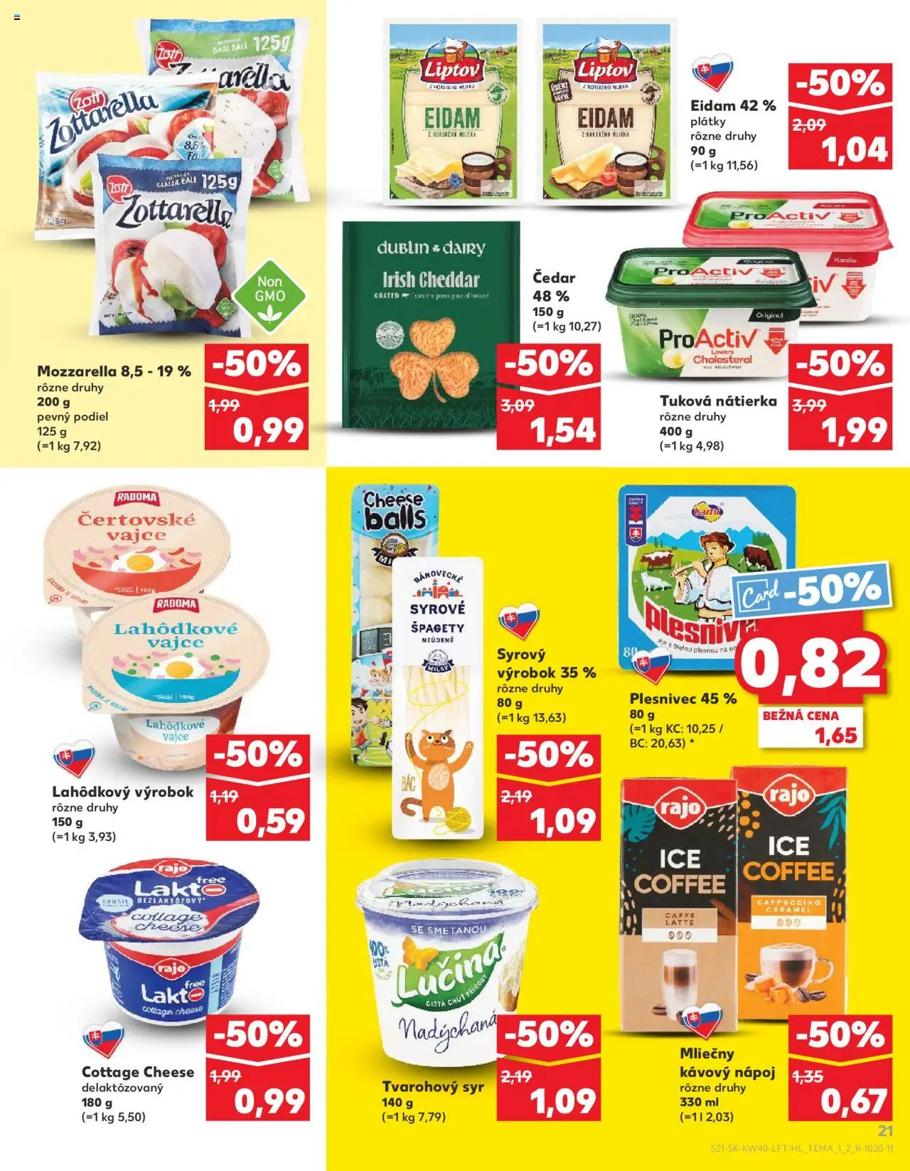 Nové Kaufland akcie – leták je platný od 02.10.2025 | Strana: 21 | Produkty: Syr, Eidam, Mozzarella, Špagety