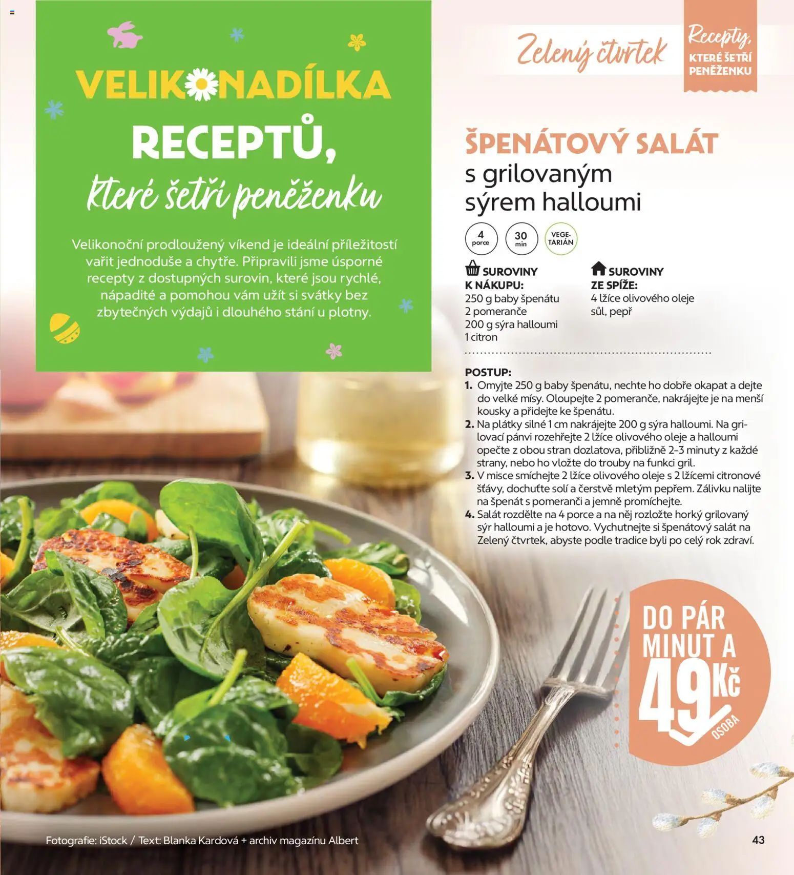 Albert magazín od 01.03.2026 | Strana: 43 | Produkty: Oleje, Lžíce, Pomeranče, Halloumi