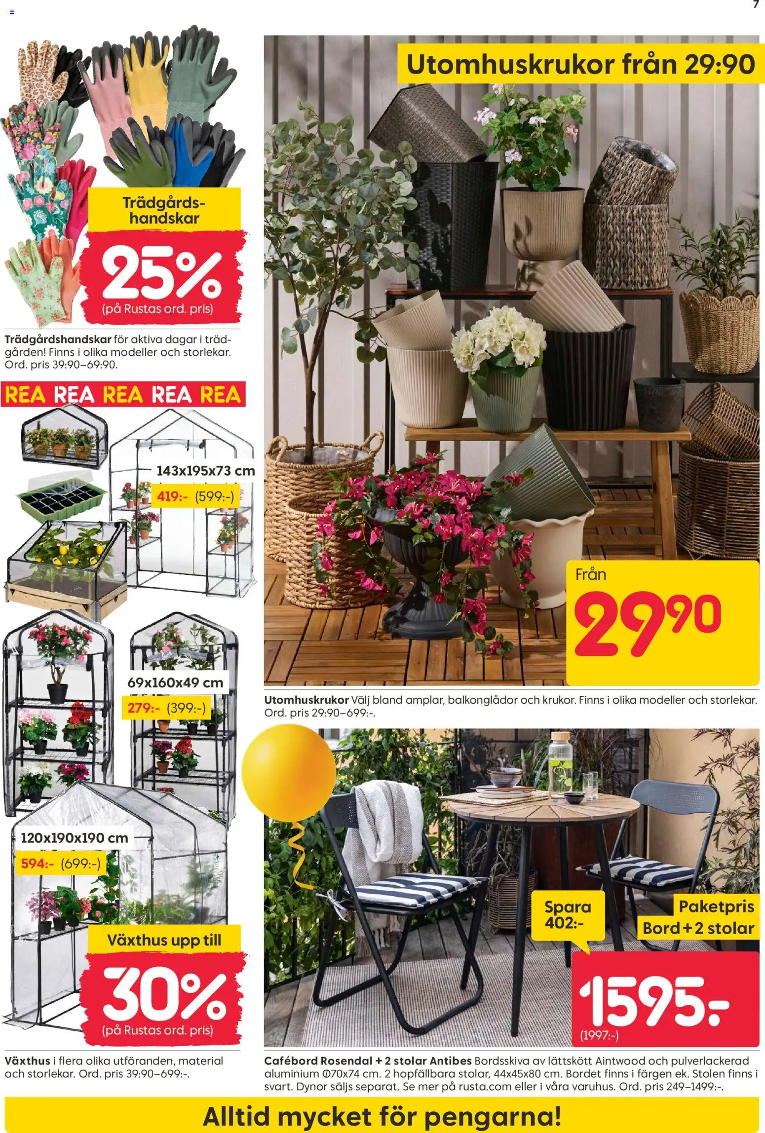 Rusta reklamblad aktuell från 27.04.2026 | Sida: 7 | Produkter: Växthus, Dynor, Bord, Handskar
