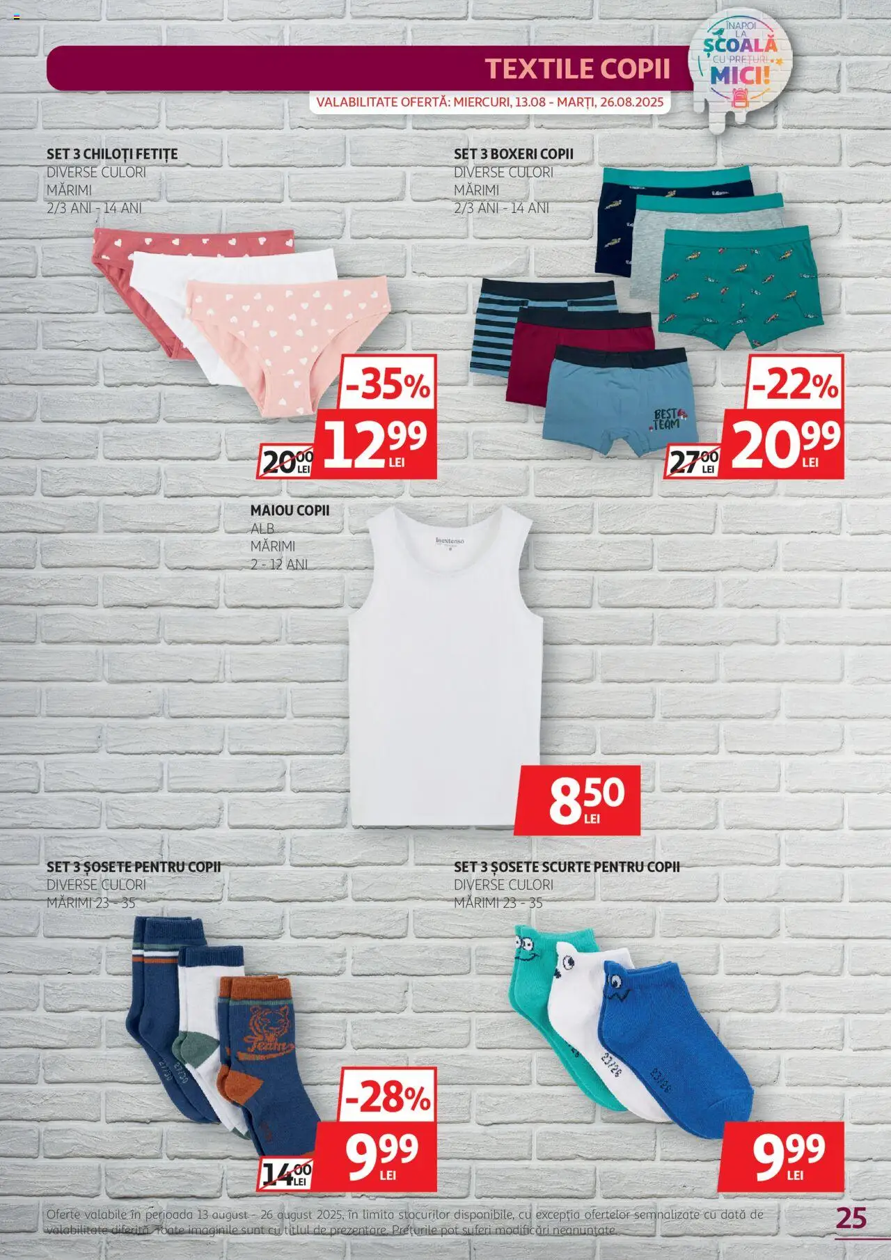 Catalog Auchan – valabil de la 13.08.2025 | Pagină: 25 | Produse: Mici, Maiou, Chiloți, Șosete