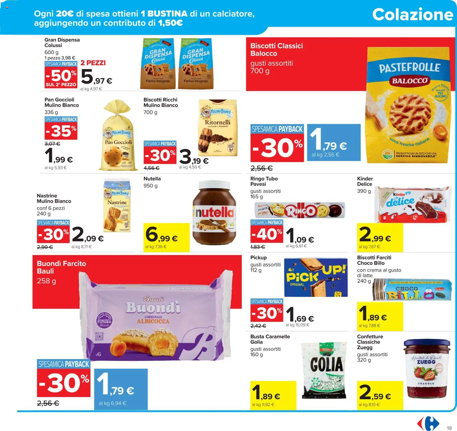 Volantino Carrefour del 17.11.2025 | Pagina: 19 | Prodotti: Caramelle, Biscotti, Latte, Nutella