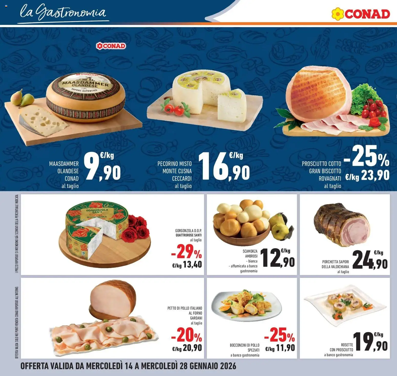 Volantino Conad del 14.01.2026 | Pagina: 18 | Prodotti: Prosciutto Cotto, Prosciutto, Gorgonzola, Pecorino