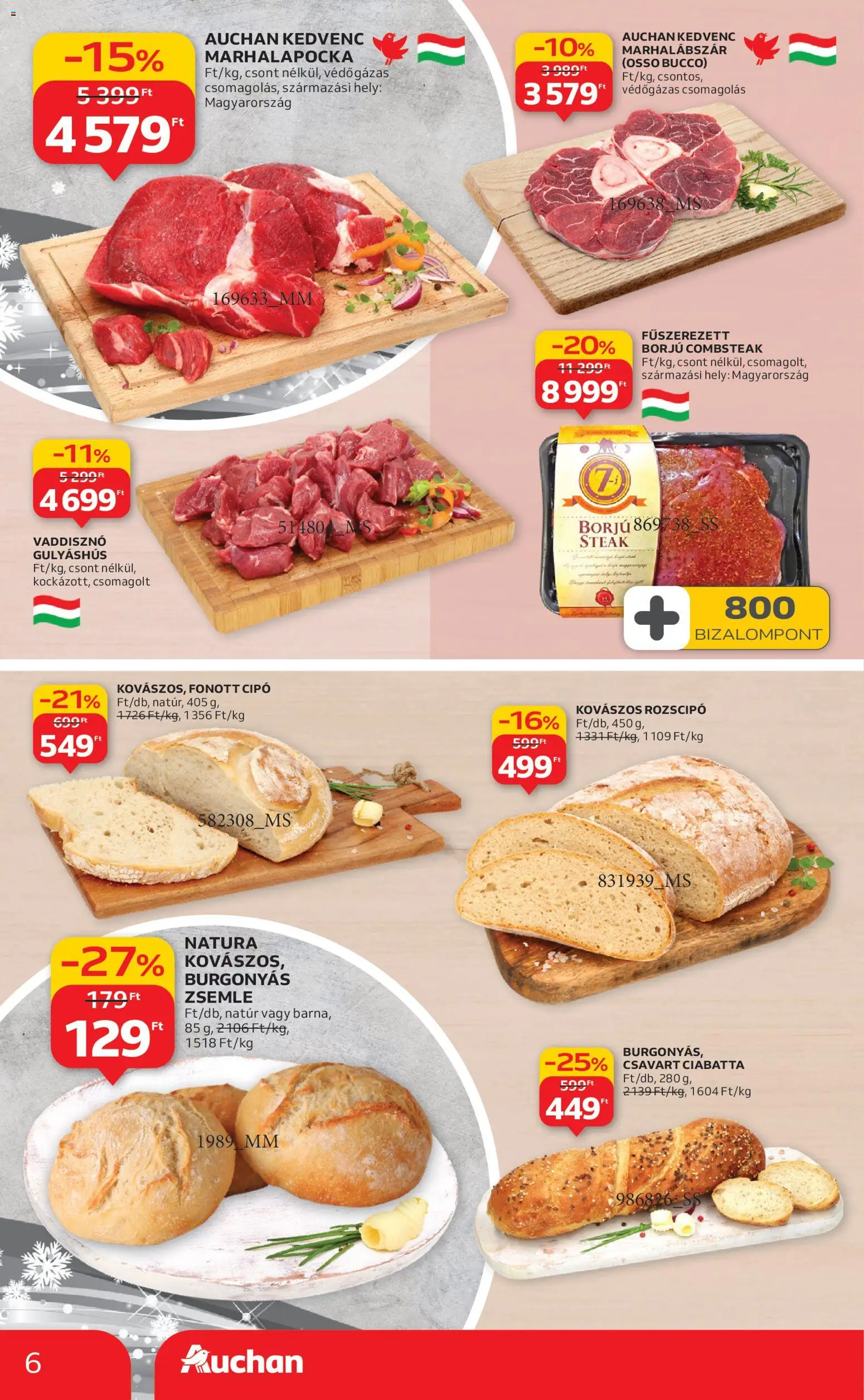 Auchan akciós ujság - amely érvényes a következő dátumtól: 18.12.2025 | Oldal: 6 | Termékek: Marhalábszár, Zsemle, Ciabatta