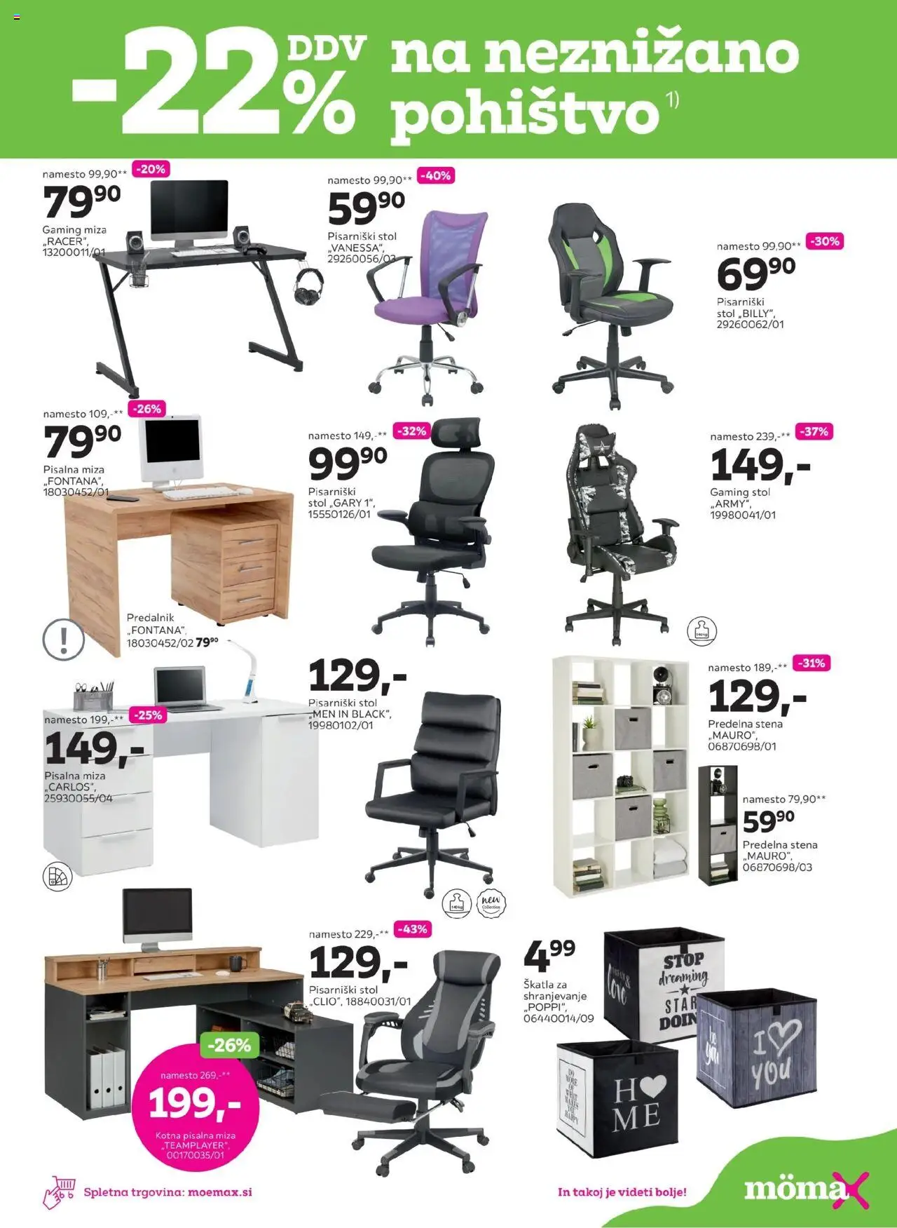 Mömax katalog │ velja od 18.08.2025 | Stran: 7 | Izdelki: Pisalna miza, Predalnik, Miza, Skatla