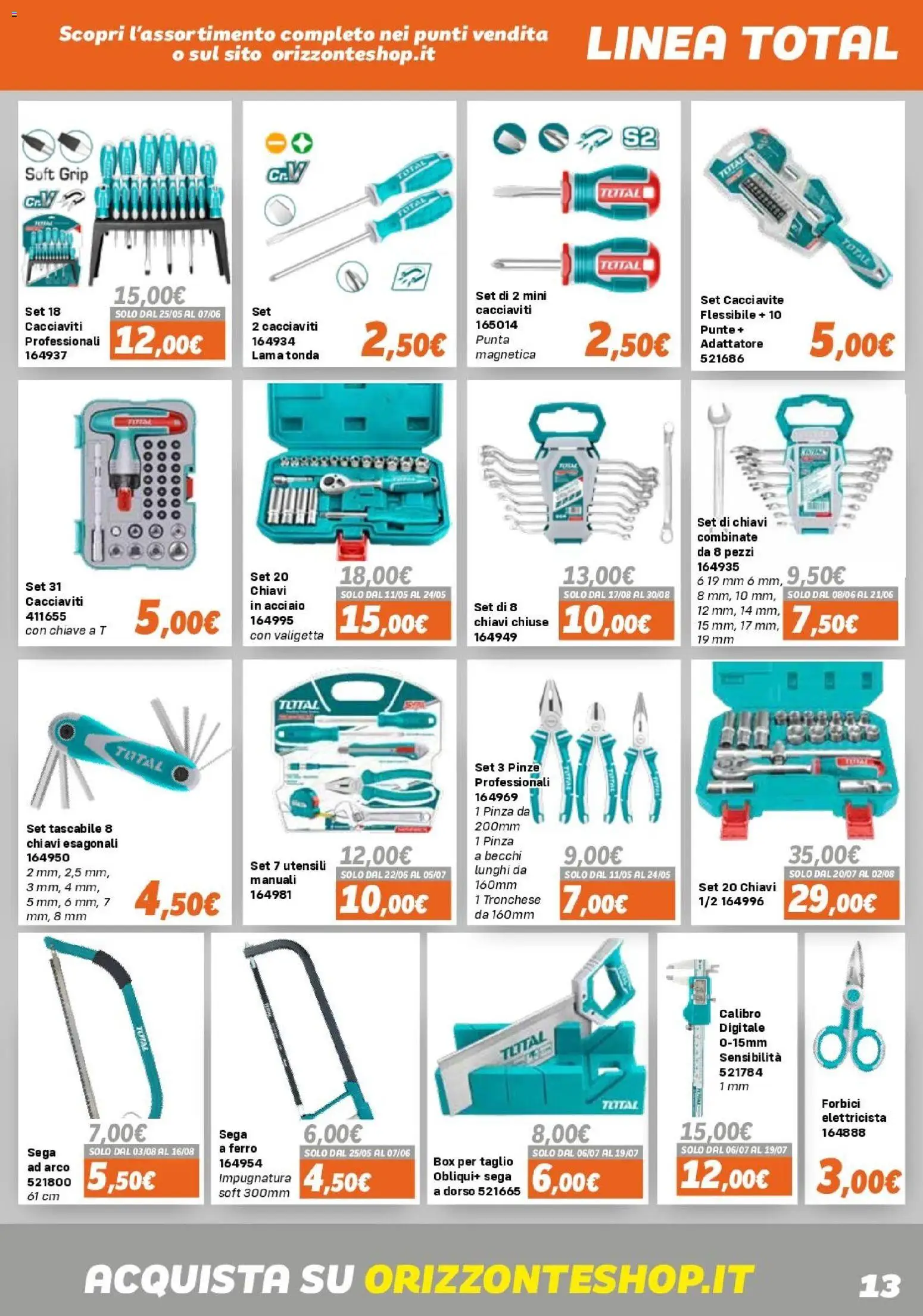 Volantino Orizzonte del 15.04.2026 | Pagina: 13 | Prodotti: Cacciavite, Pinze, Sega, Valigetta