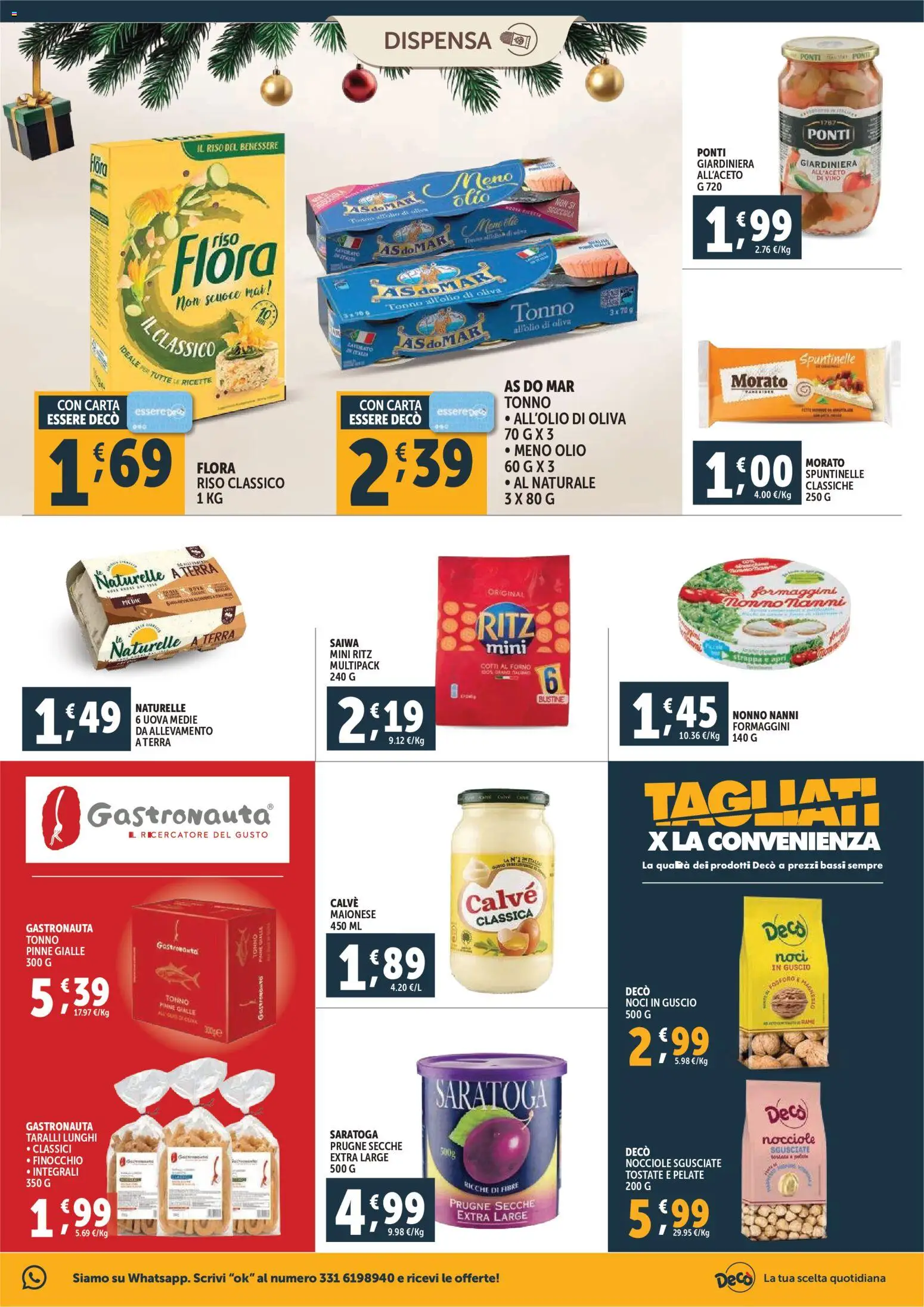 Volantino Decò del 15.12.2025 | Pagina: 17 | Prodotti: Uova, Maionese, Tonno, Forno