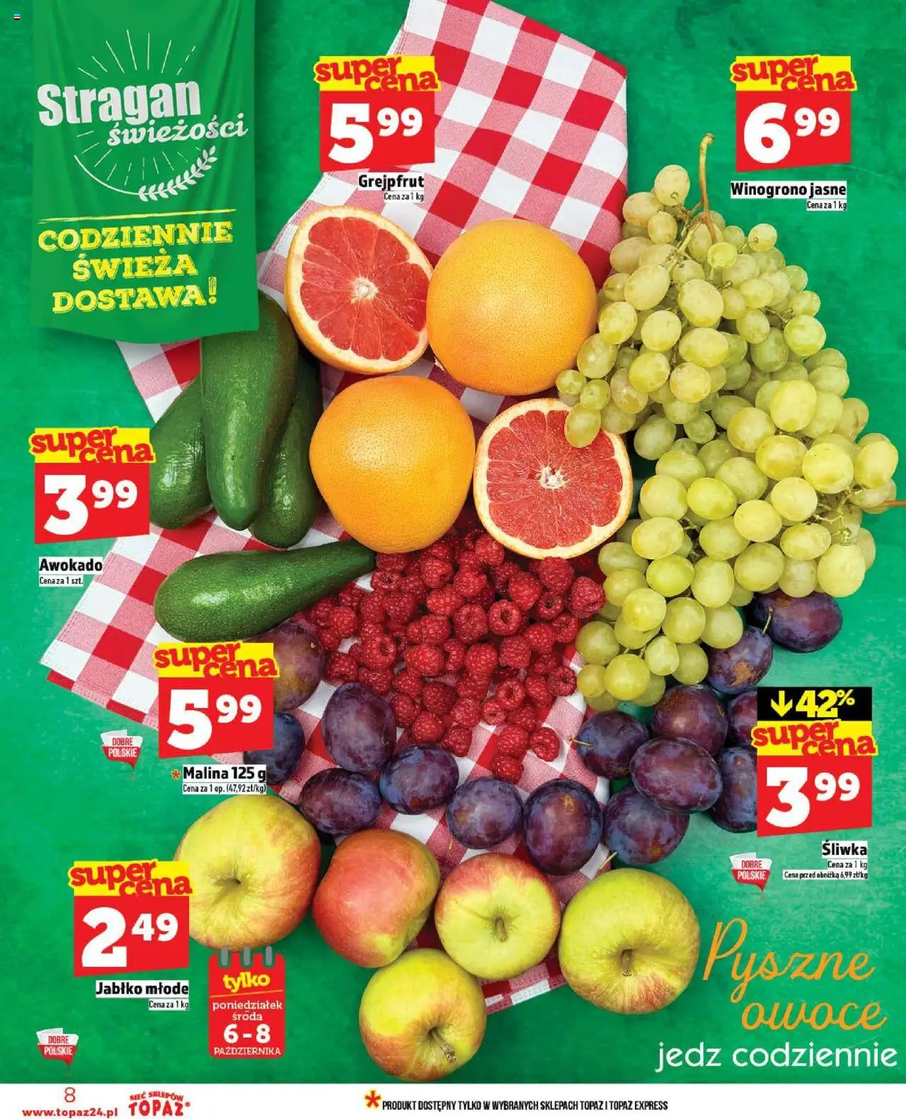 Topaz Gazetka - Ceny małe na stałe od 02.10.2025 | Strona: 8 | Produkty: Winogrono, Awokado, Grejpfrut, Owoce