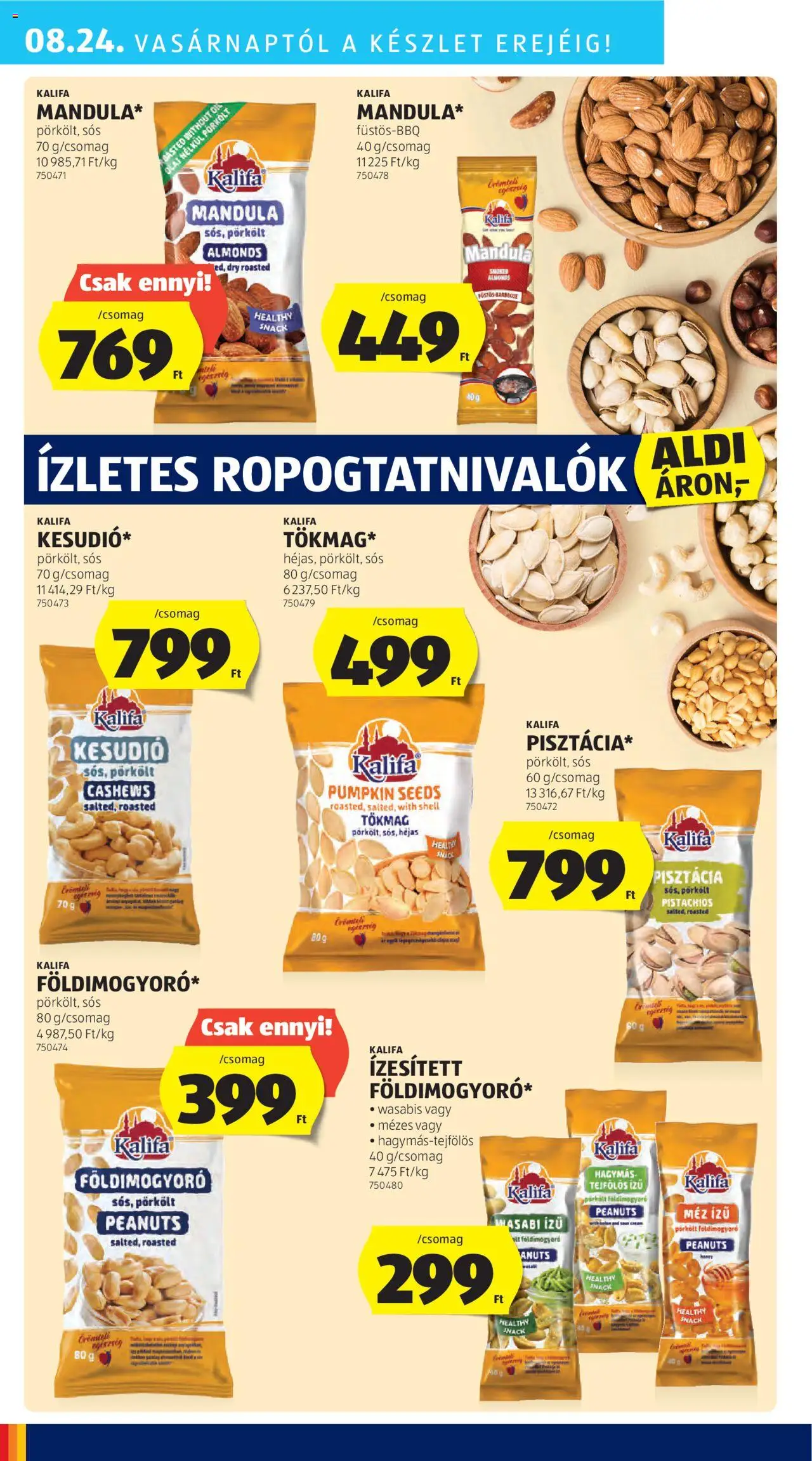 Aldi akciós ujság - amely érvényes a következő dátumtól: 21.08.2025 | Oldal: 36 | Termékek: Pisztácia, Méz, Olaj, Földimogyoró